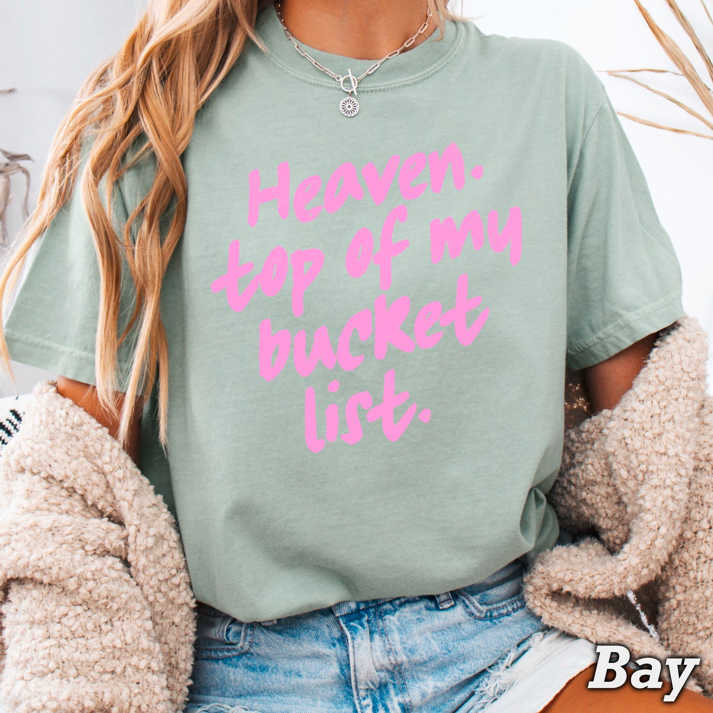 Heaven Top Of My Bucket List Comfort Color Graphic Tee