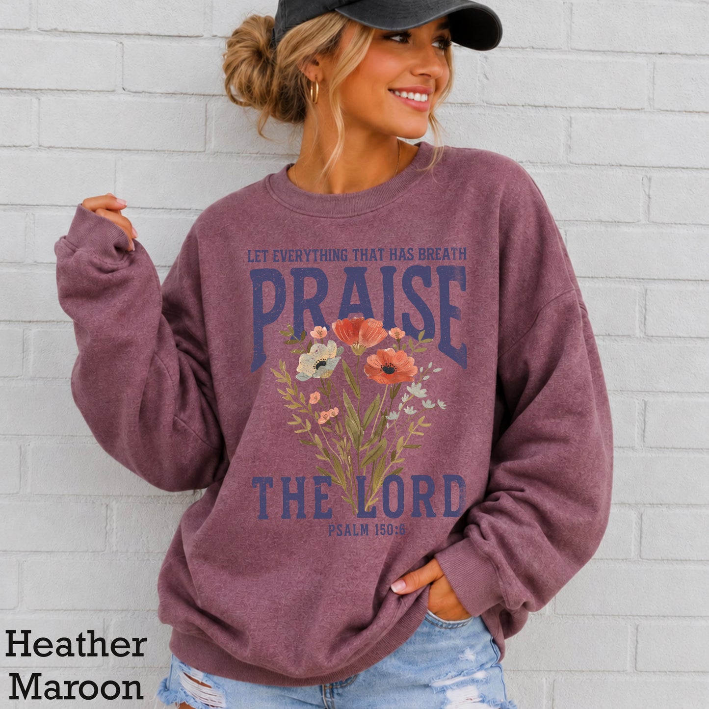 Let Everything That Has Breath Praise The Lord Crewneck Sweatshirt
