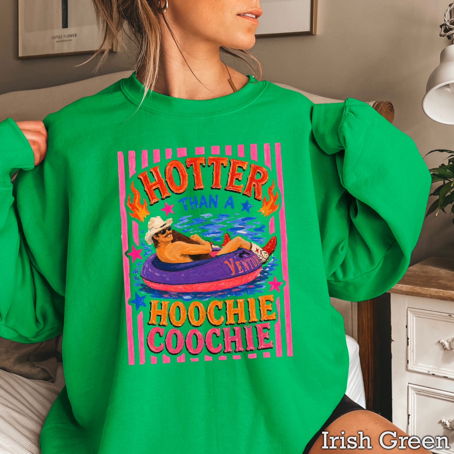 Hotter Than A Hoochie Coochie  Crewneck Sweatshirt
