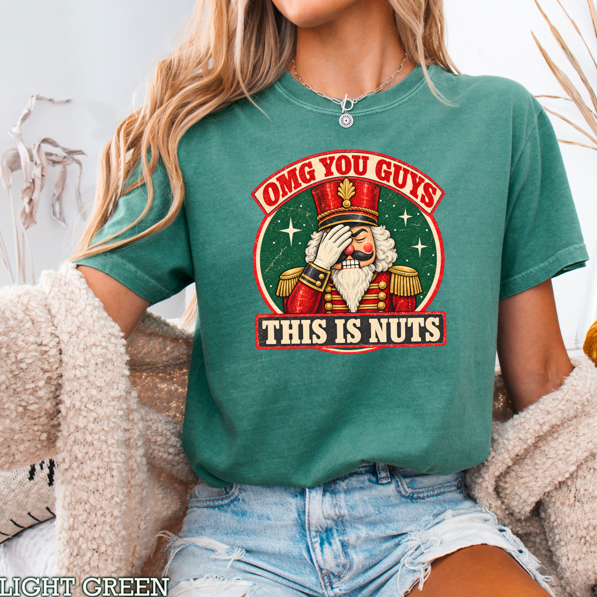 OMG You Guys This Is Nuts Christmas Comfort Color Graphic Tee