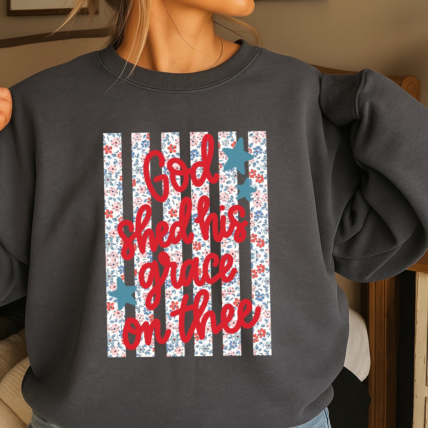 God Shed His Grace On Thee Crewneck Sweatshirt