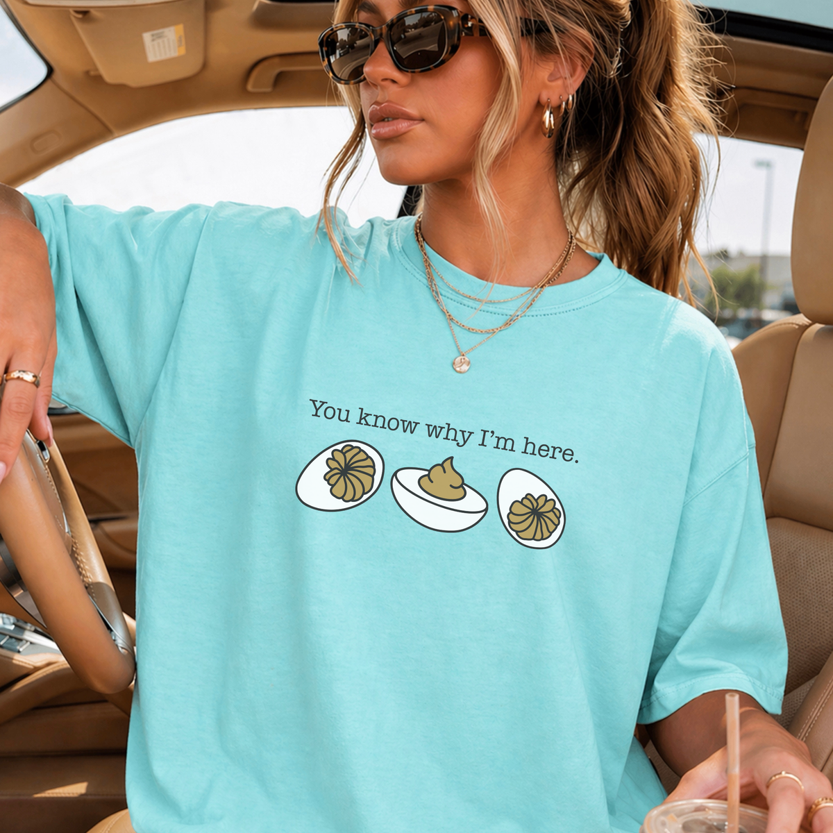 Deviled Eggs You Know Why I'm Here Comfort Color Graphic Tee