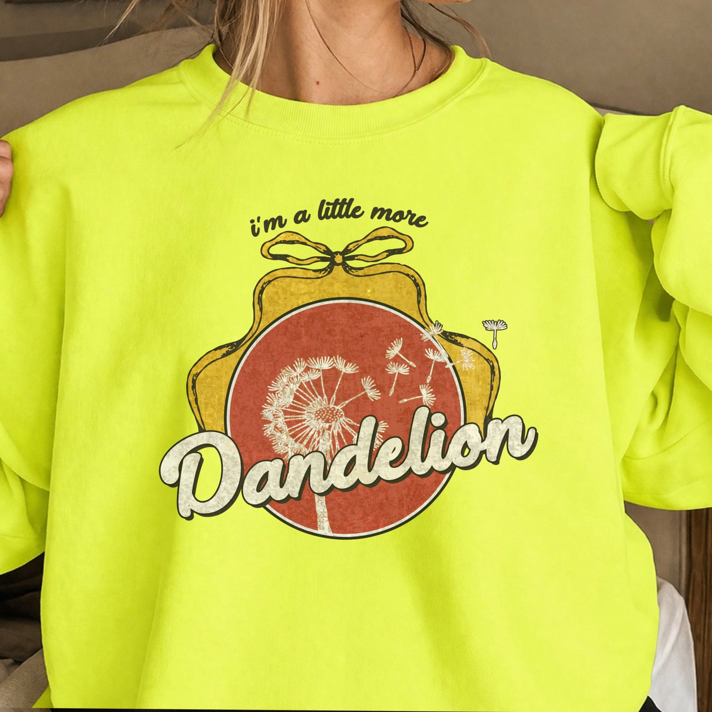 I’m A Little More Dandelion Crewneck Sweatshirt