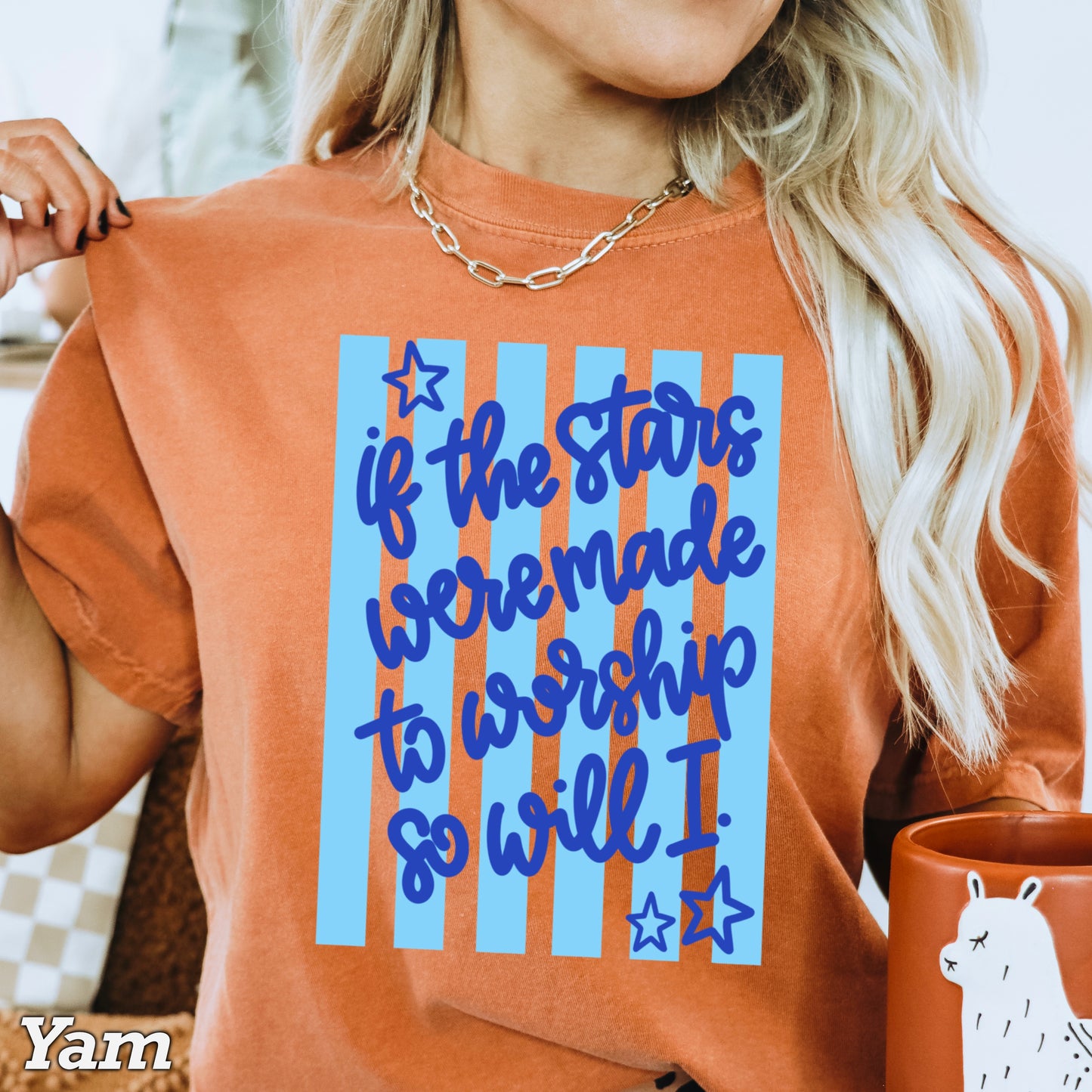 If The Stars Were Made To Worship So Will I Comfort Color Graphic Tee