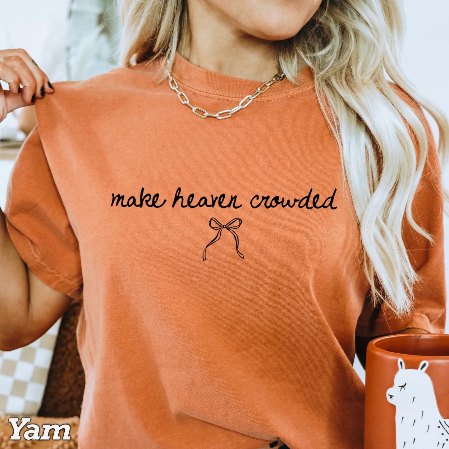 Make Heaven Crowded Comfort Color Graphic Tee