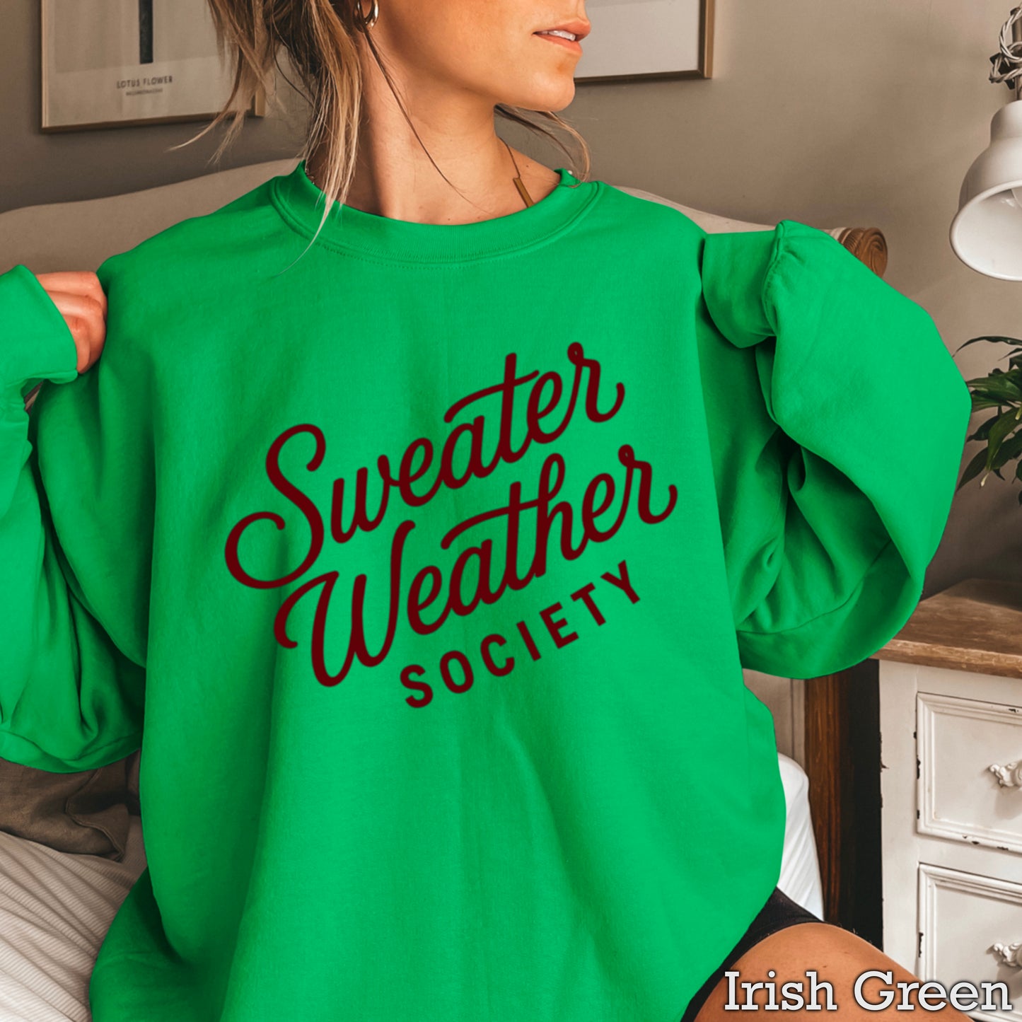 Sweater Weather Society Crewneck Sweatshirt