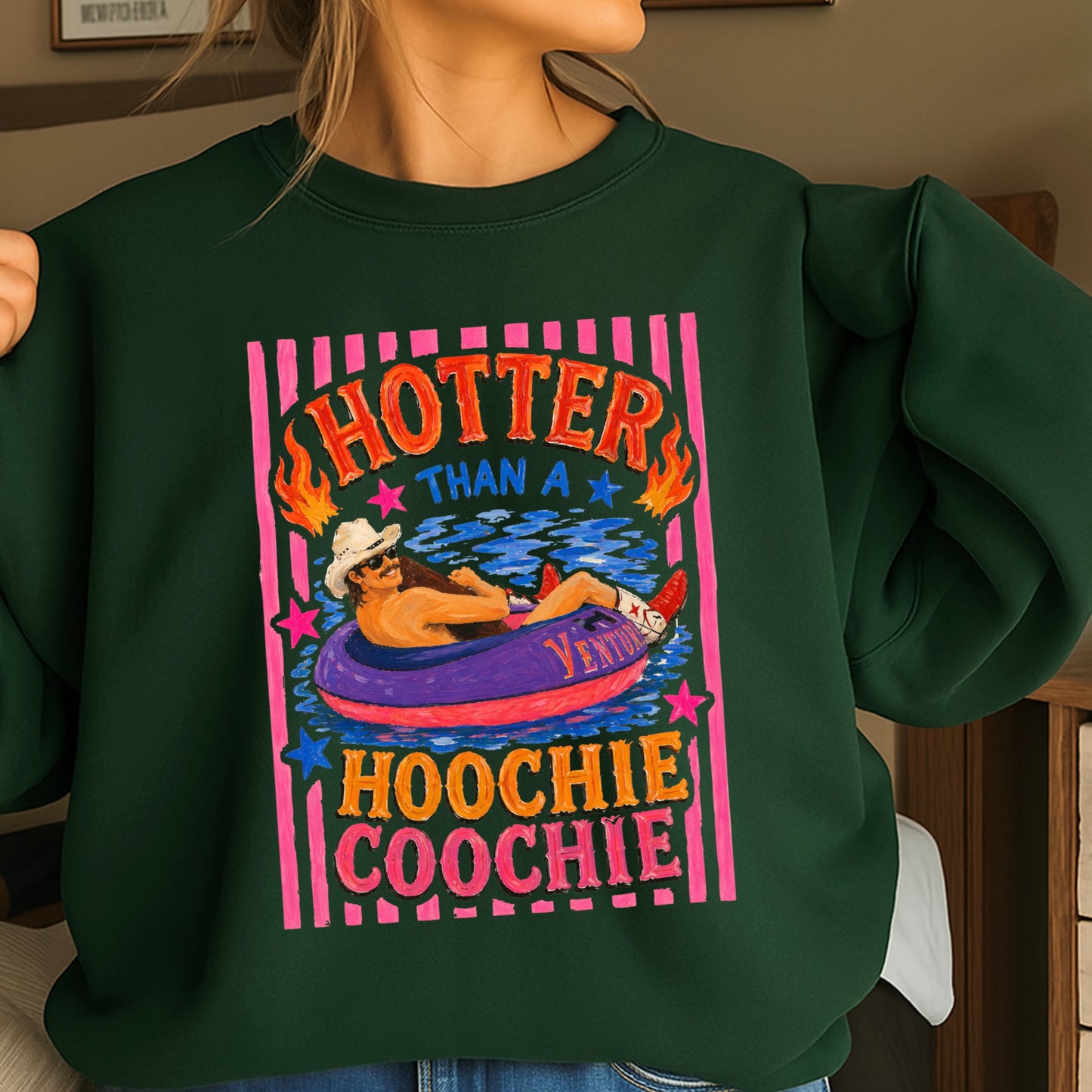 Hotter Than A Hoochie Coochie  Crewneck Sweatshirt