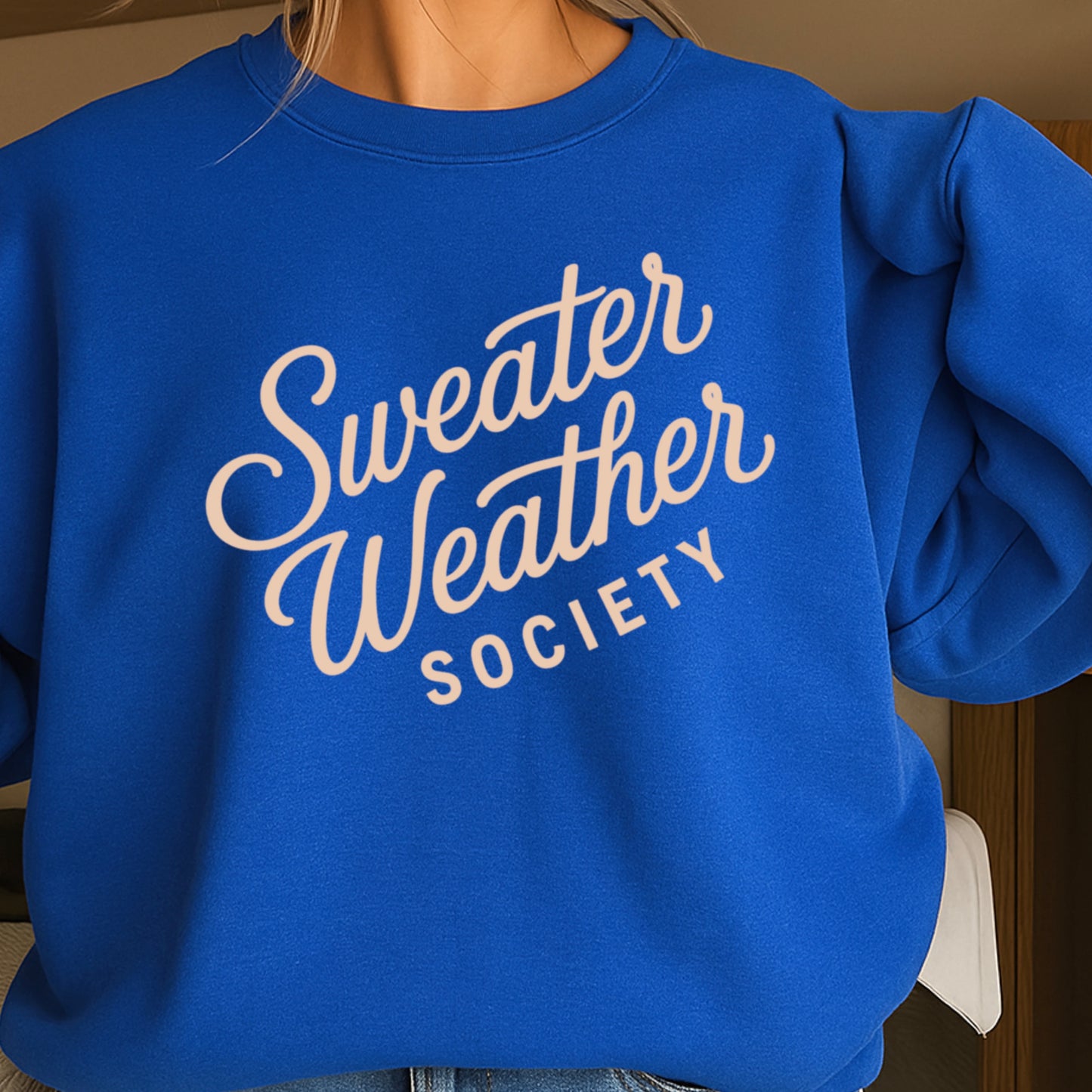 Sweater Weather Society Crewneck Sweatshirt