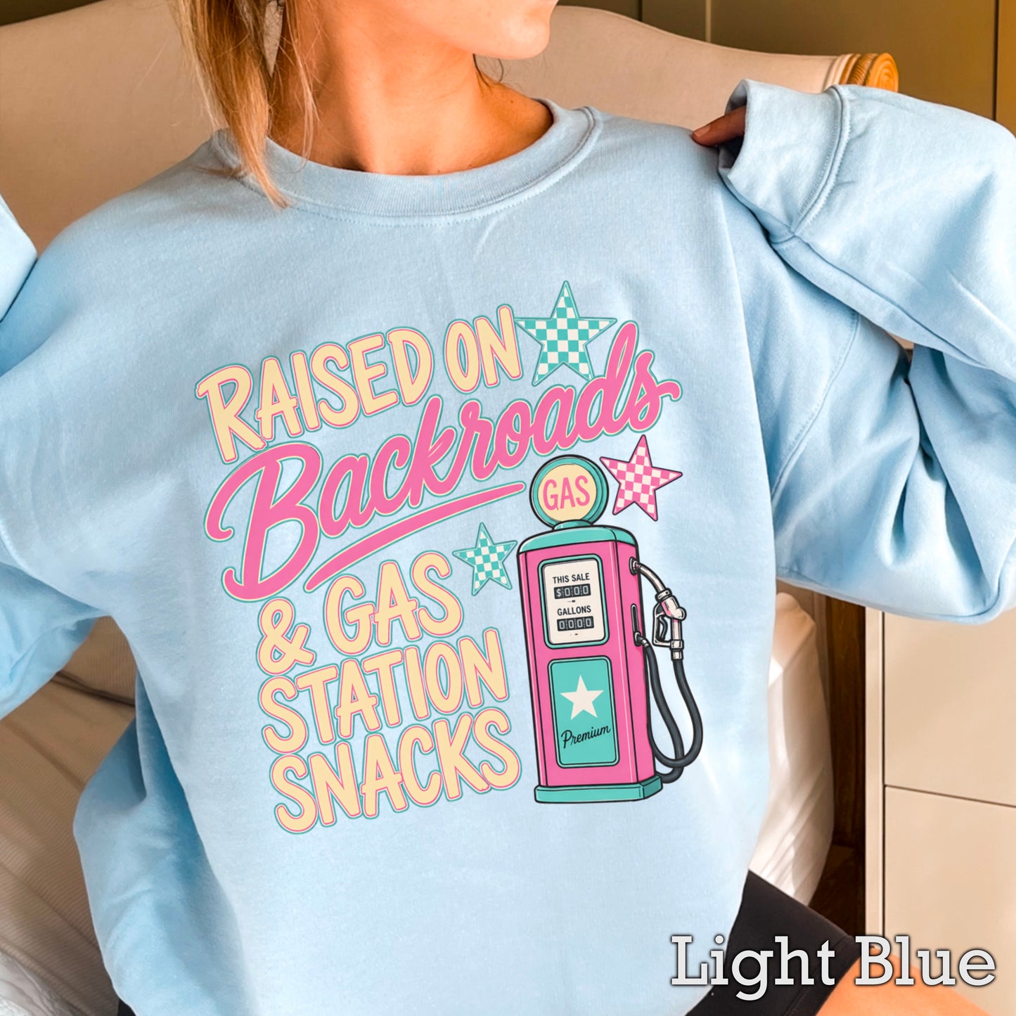 Raised On Backroads & Gas Station Snacks Crewneck Sweatshirt
