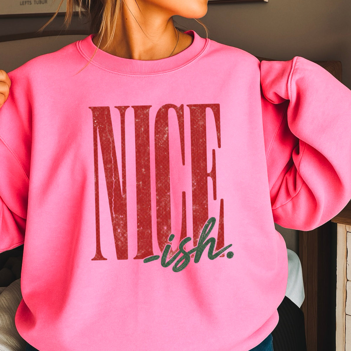 Nice -ish Christmas Crewneck Sweatshirt