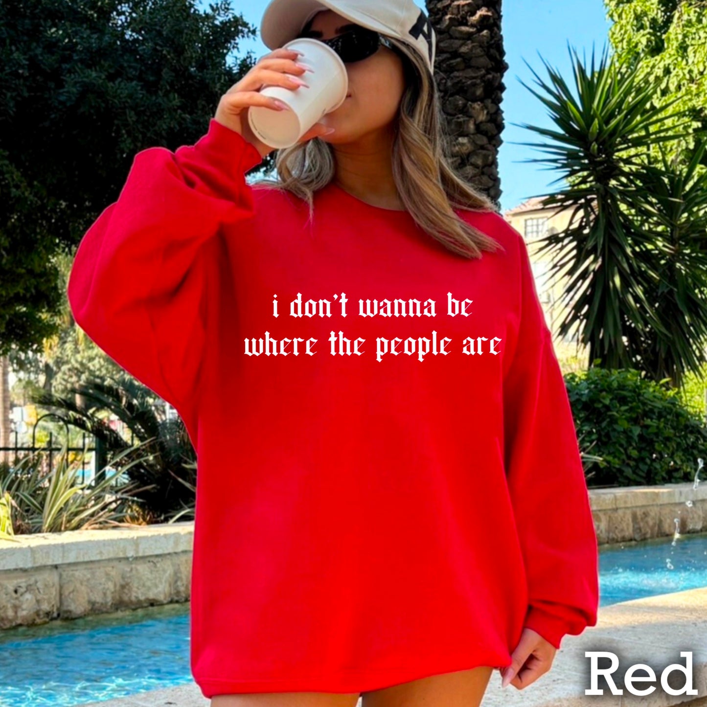I Don’t Want To Be Where The People Are Crewneck Sweatshirt