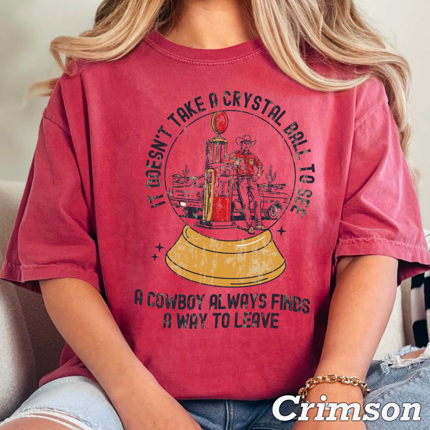 A Cowboy Finds A Way To Leave Western Comfort Color Graphic Tee