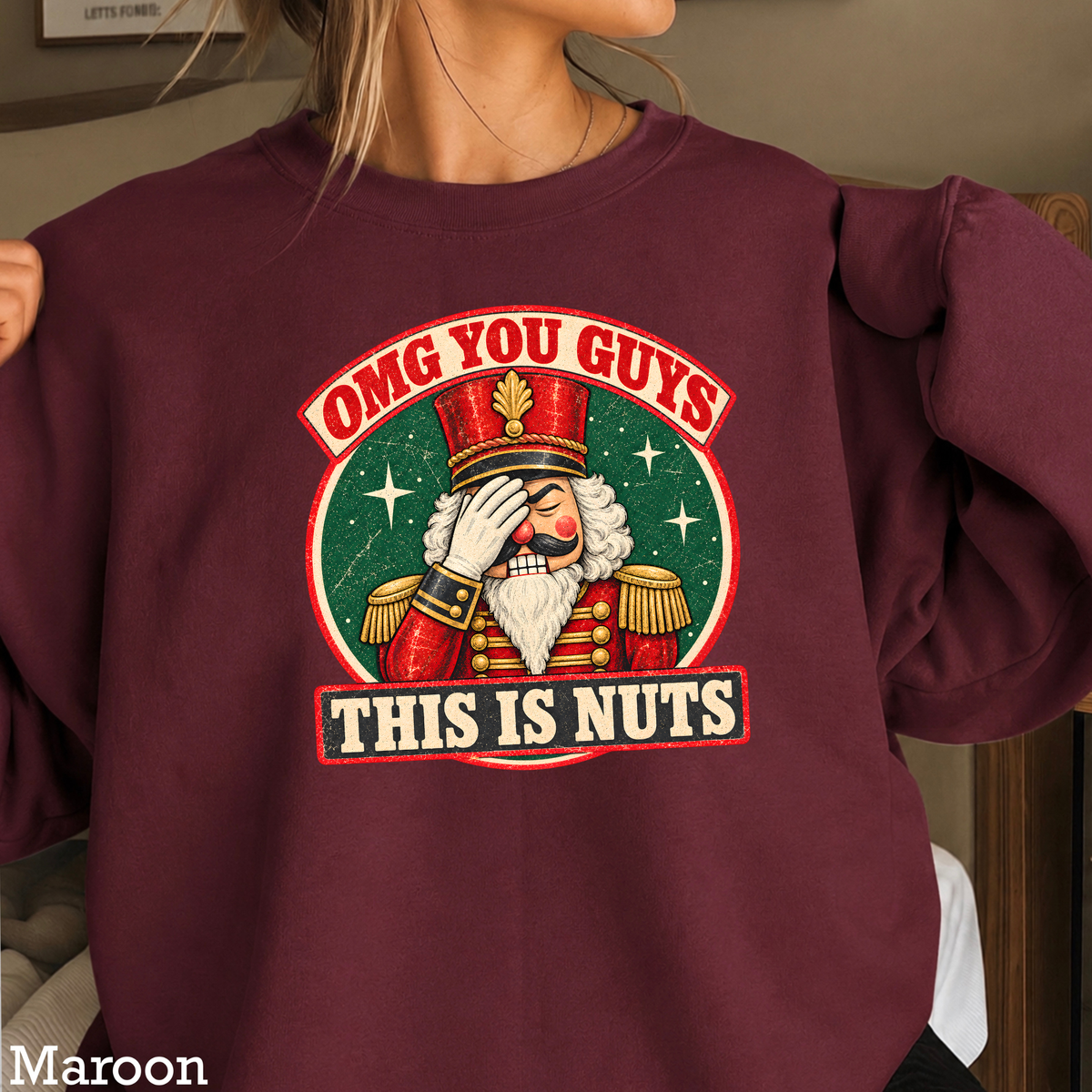 OMG You Guys This Is Nuts Christmas Crewneck Sweatshirt