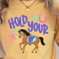Hold Your Horses Comfort Color Graphic Tee