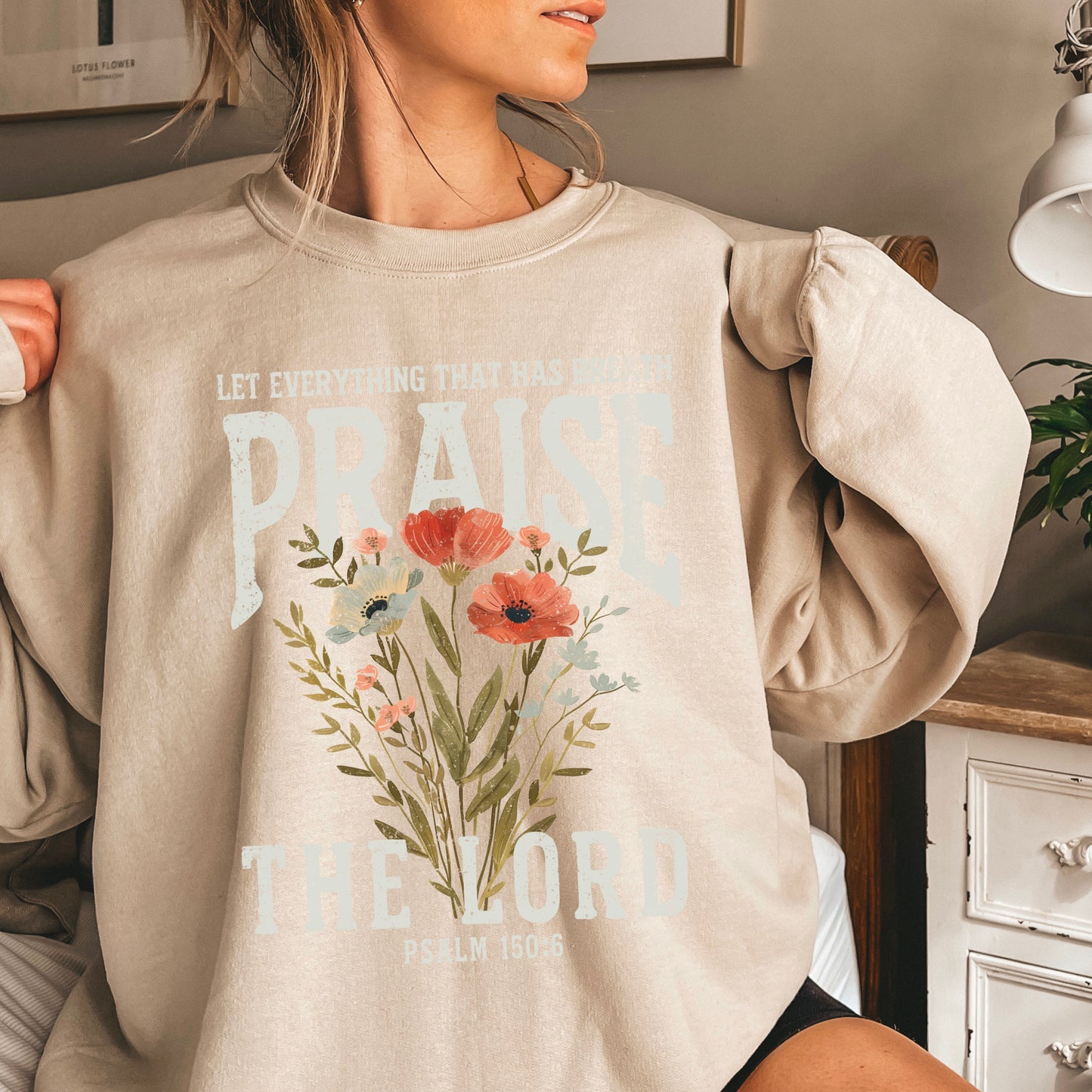 Let Everything That Has Breath Praise The Lord Crewneck Sweatshirt