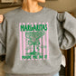 Margaritas Made Me Do It Crewneck Sweatshirt