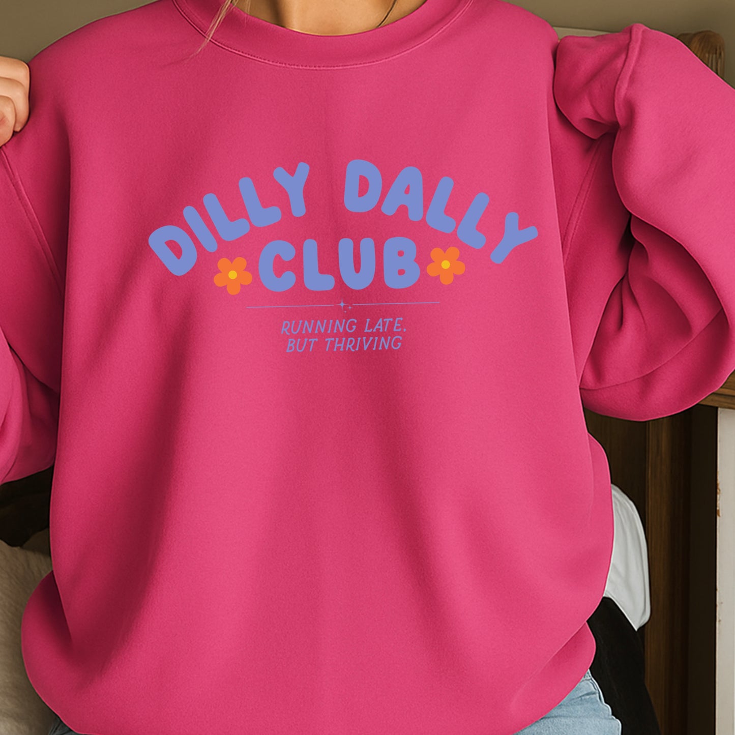 Dilly Dally Club Crewneck Sweatshirt