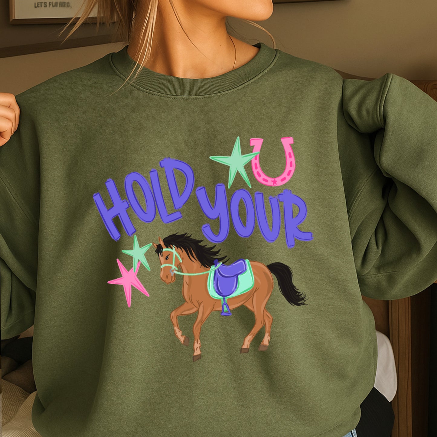 Hold Your Horses Crewneck Sweatshirt