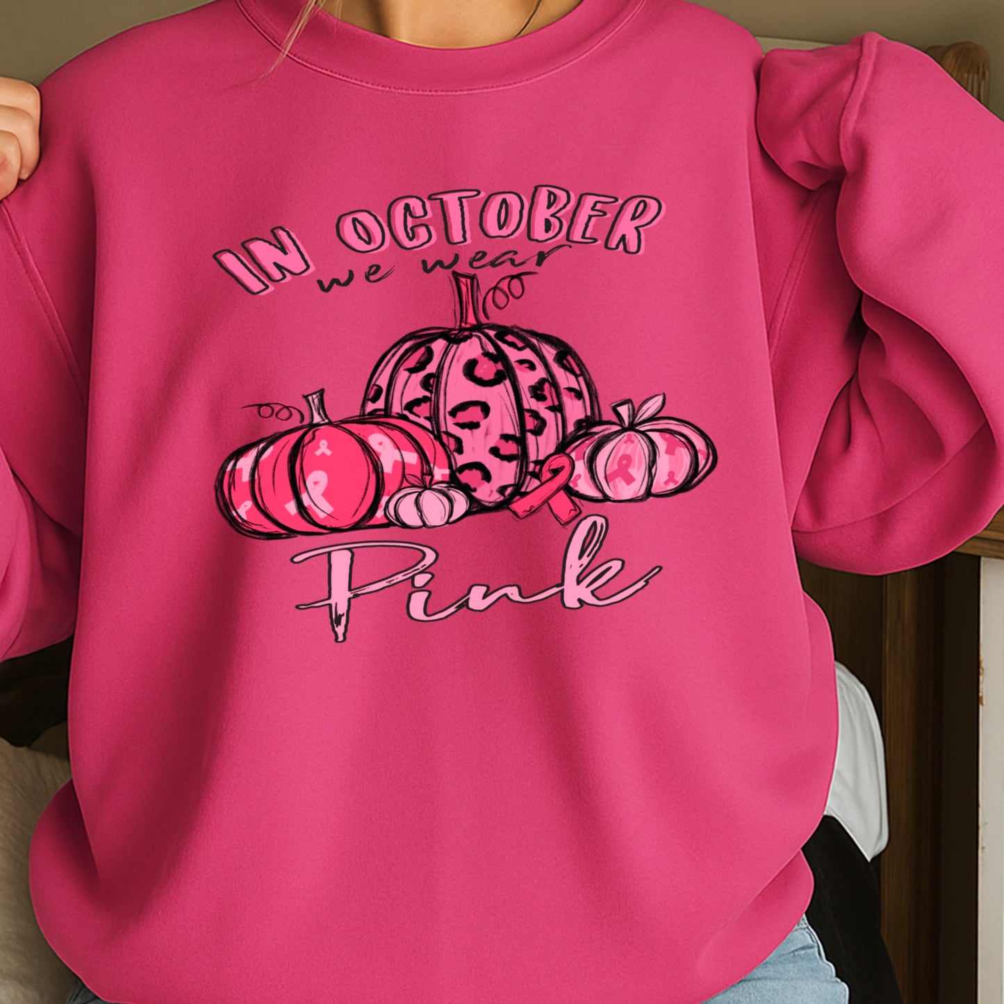 In October We Wear Pink Breast Cancer  Crewneck Sweatshirt