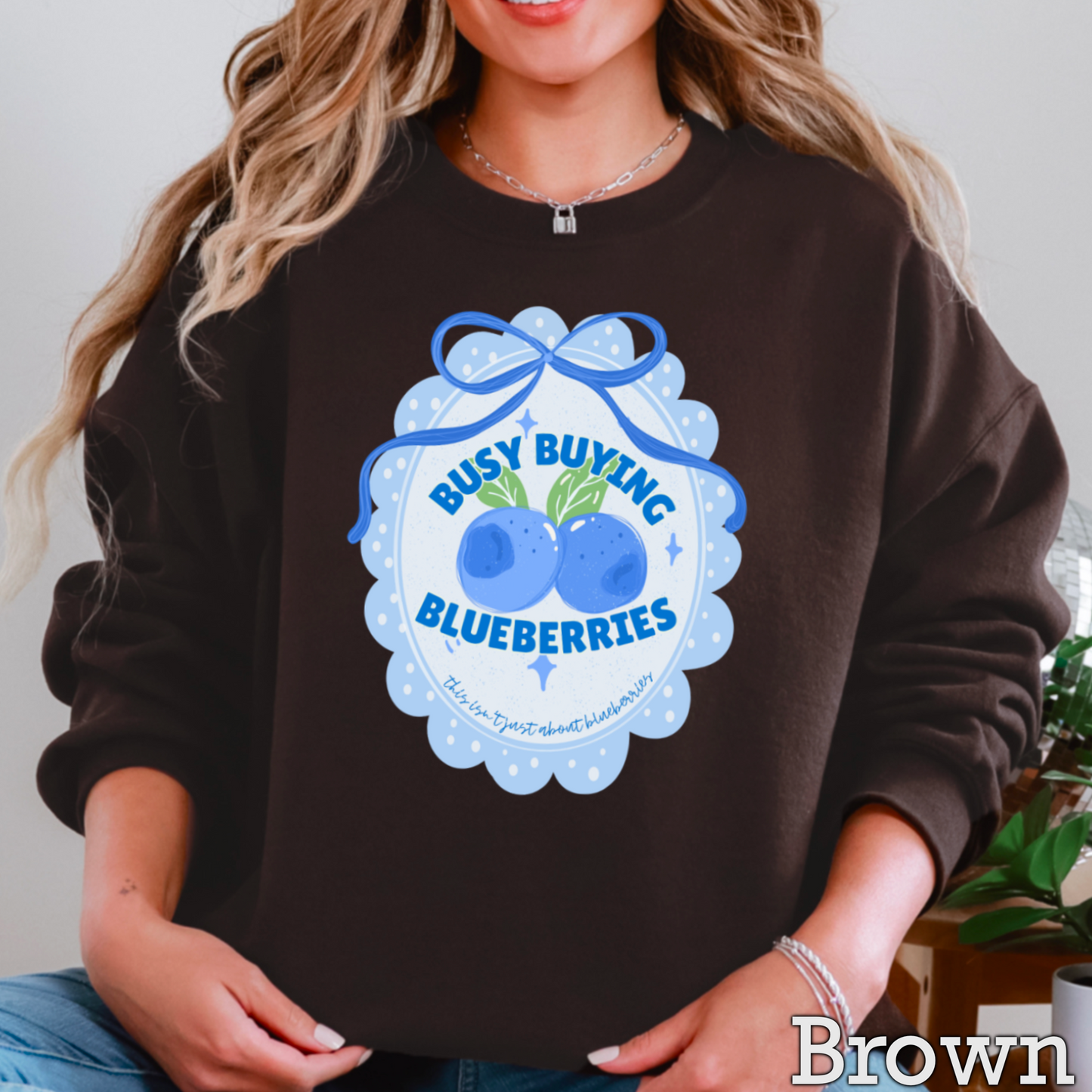 Busy Buying Blueberries Crewneck Sweatshirt