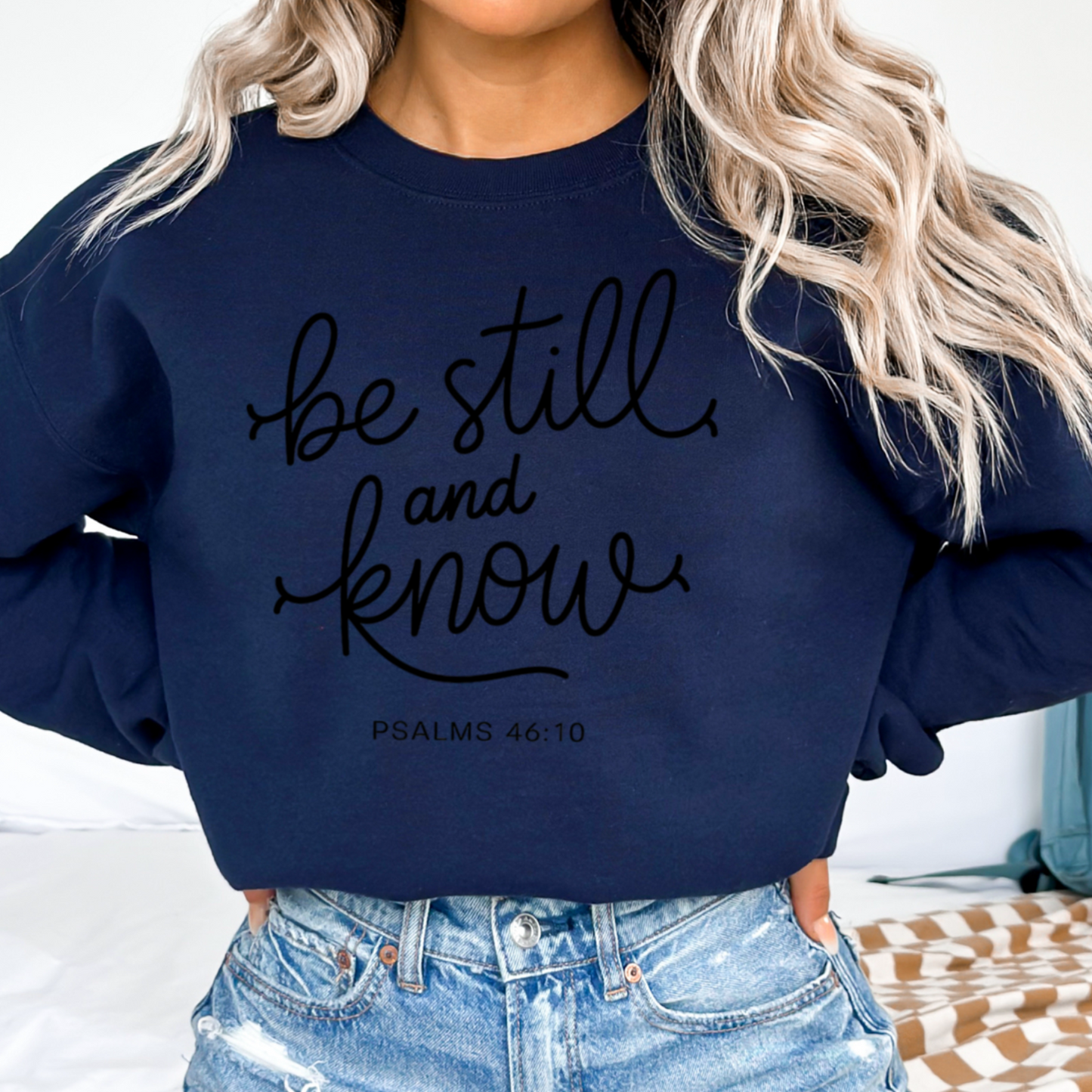 Be Still And Know Graphic Crewneck Sweatshirt