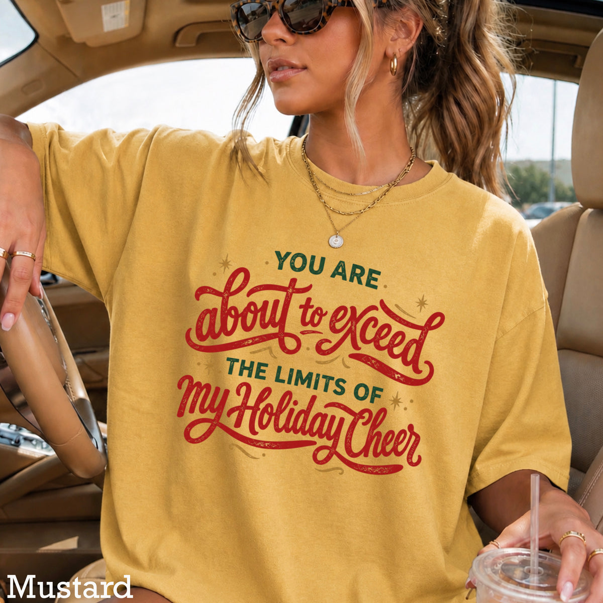 You Are About To Exceed My Holiday Cheer Limits Christmas Comfort Color Graphic Tee