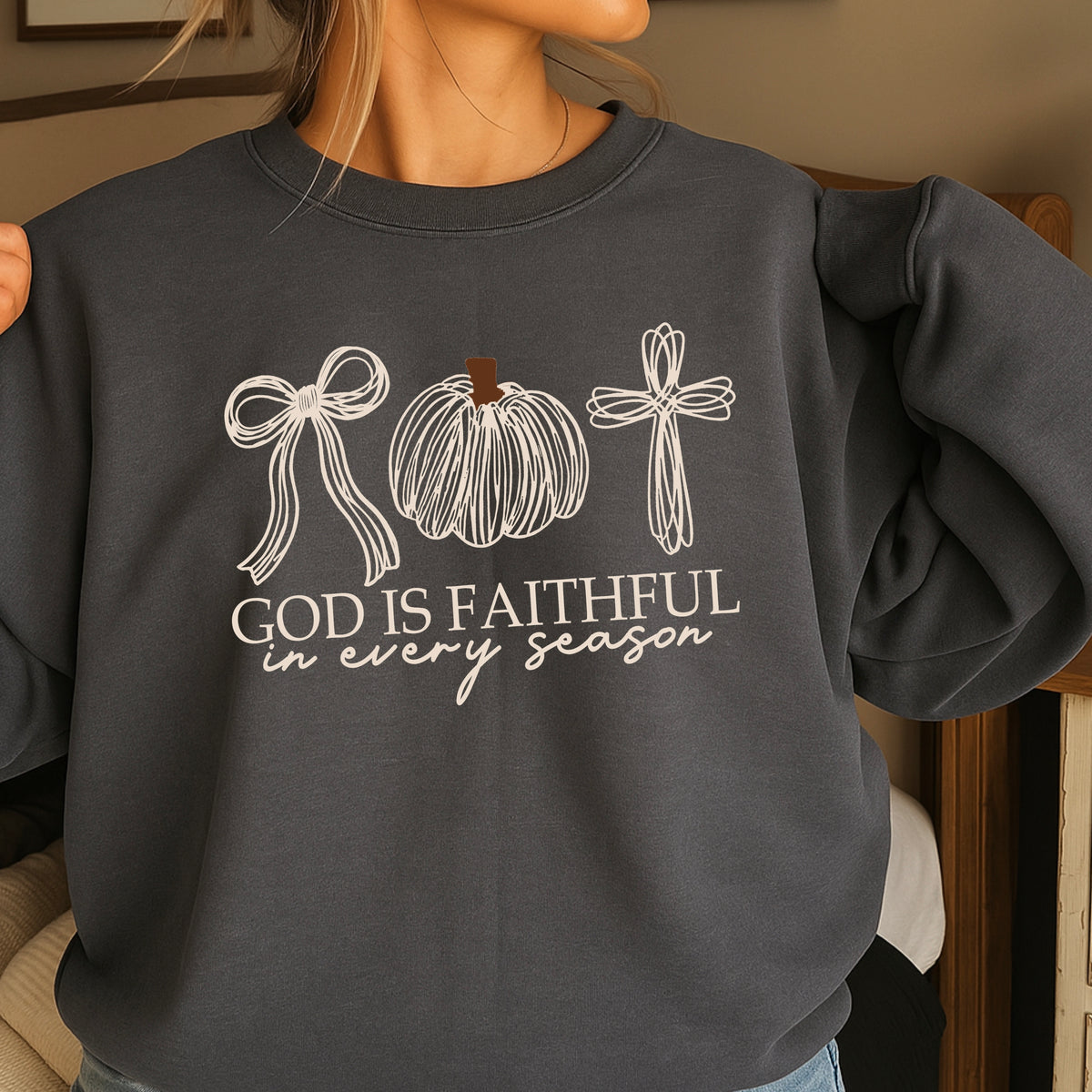 God Is Faithful In Every Season Thanksgiving Crewneck Sweatshirt