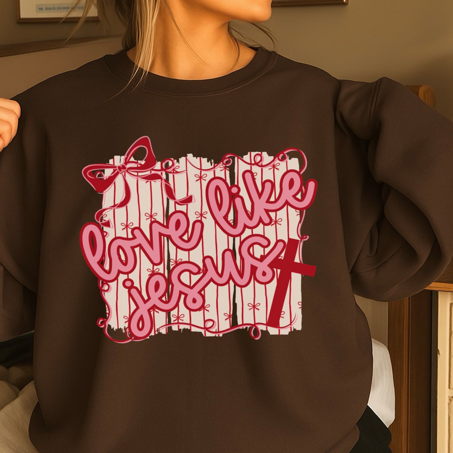 Love Like Jesus Valentine’s Day Crewneck Sweatshirt