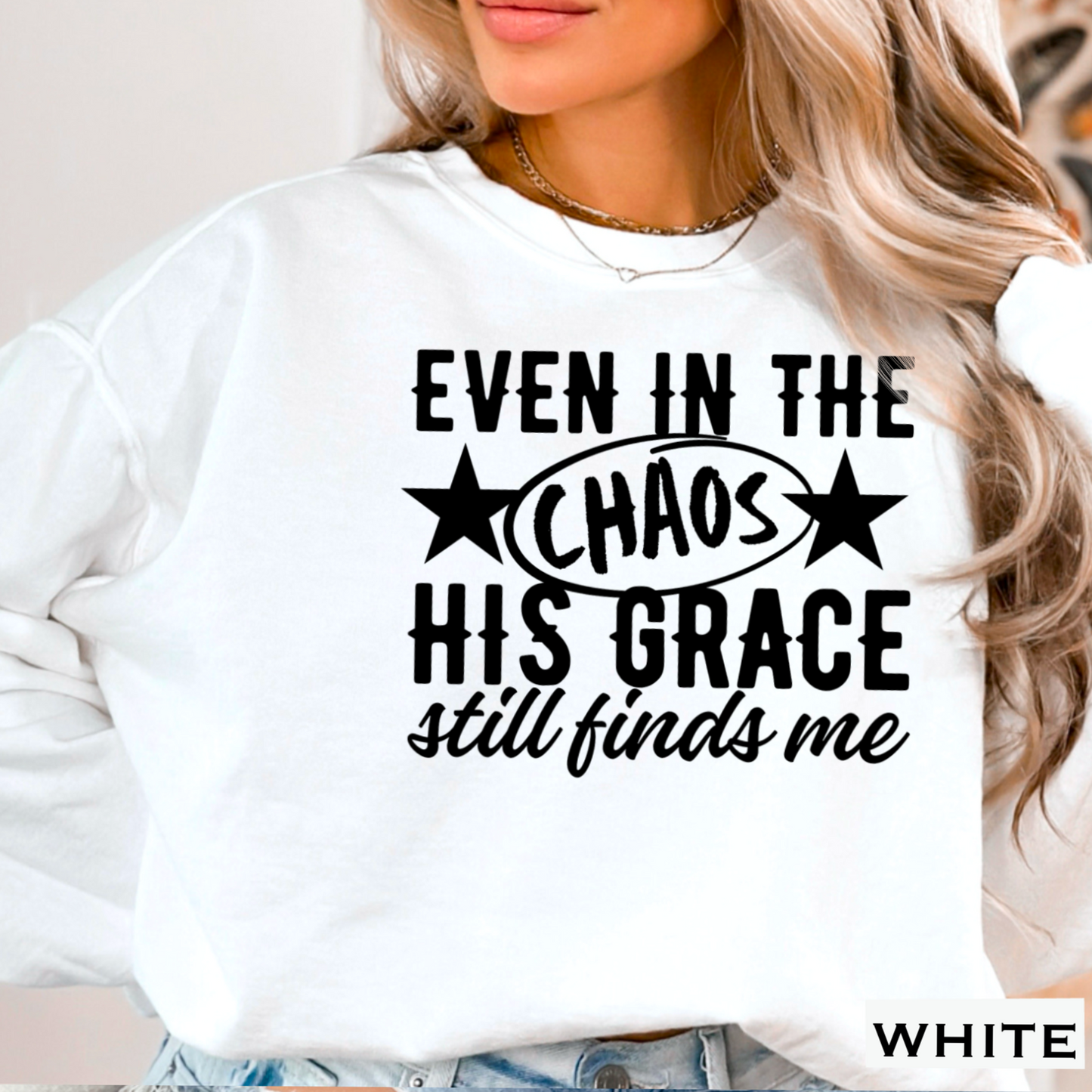 Even In The Chaos Graphic Crewneck Sweatshirt