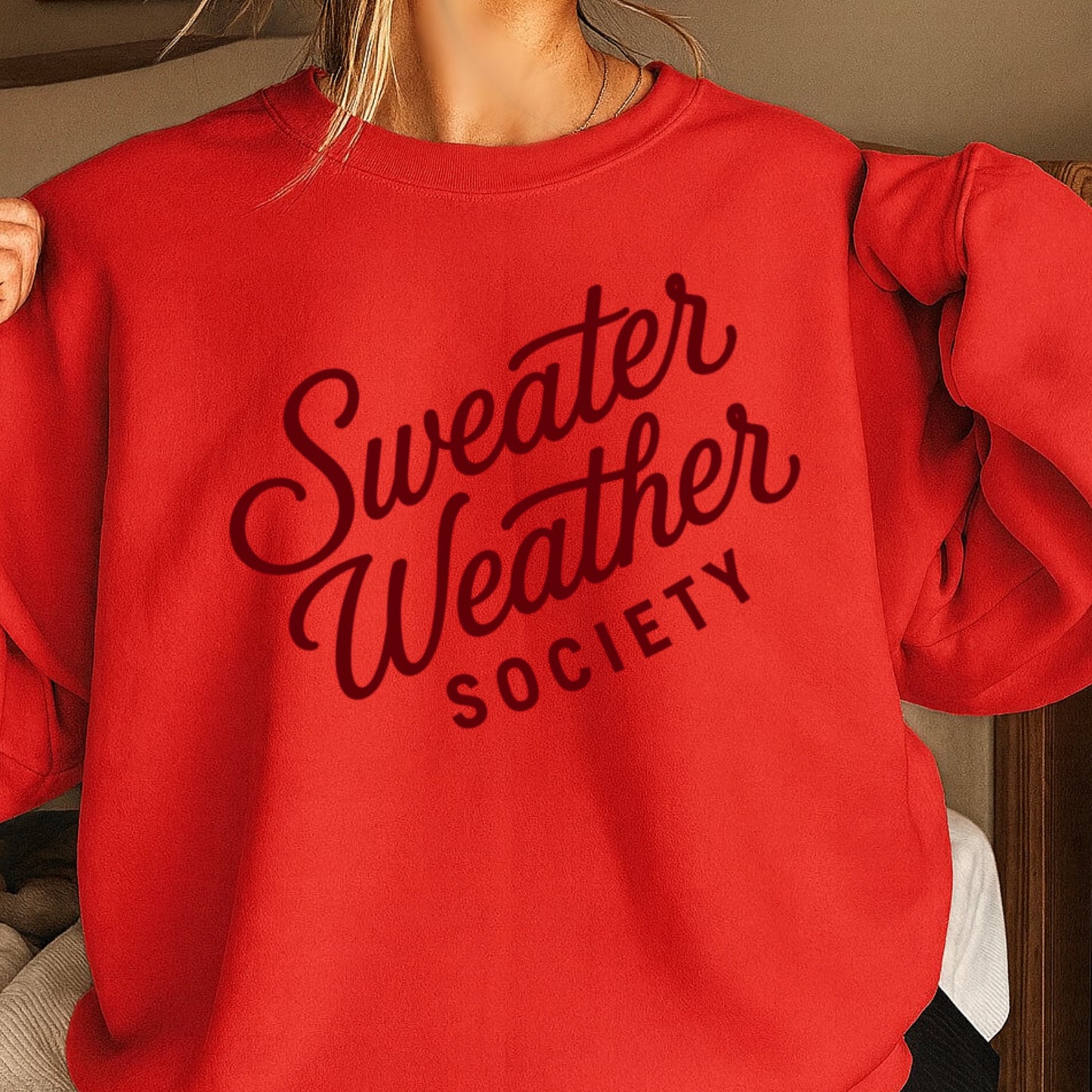 Sweater Weather Society Crewneck Sweatshirt