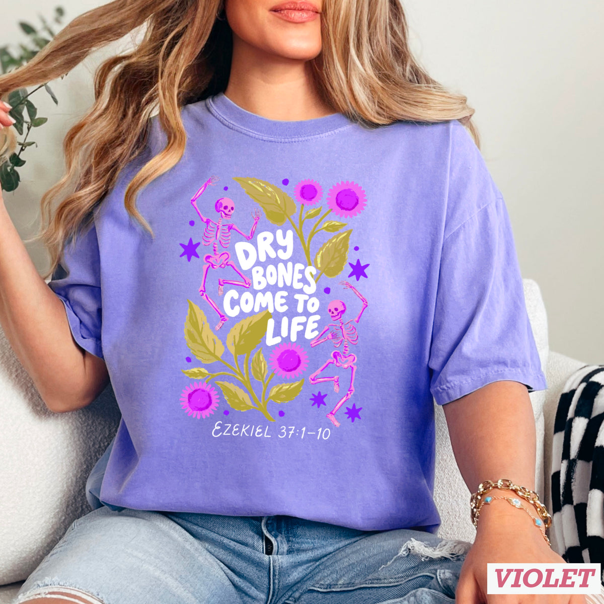 Dry Bones Come To Life Ezekiel 37 White Lettering Comfort Color Graphic Tee
