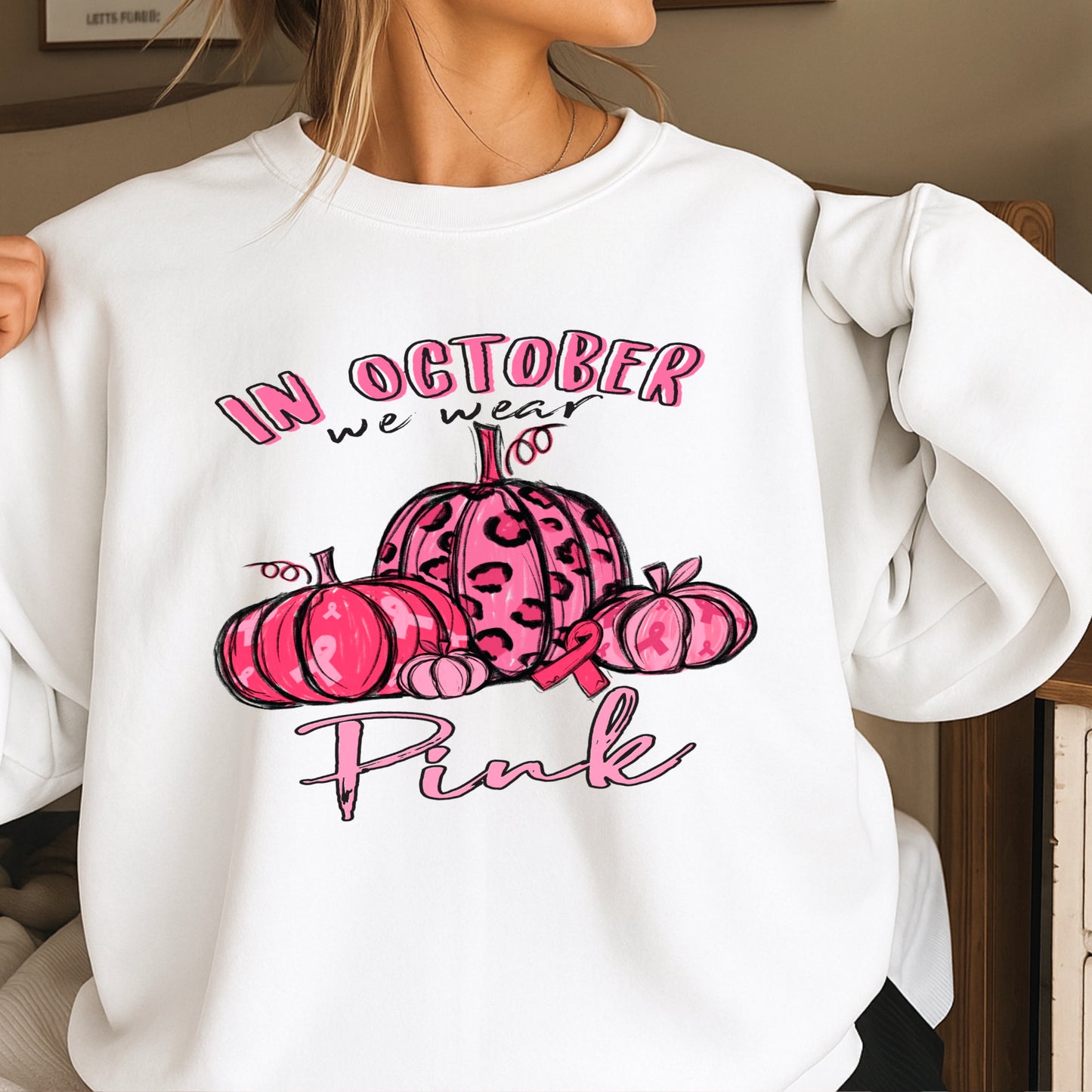 In October We Wear Pink Breast Cancer  Crewneck Sweatshirt