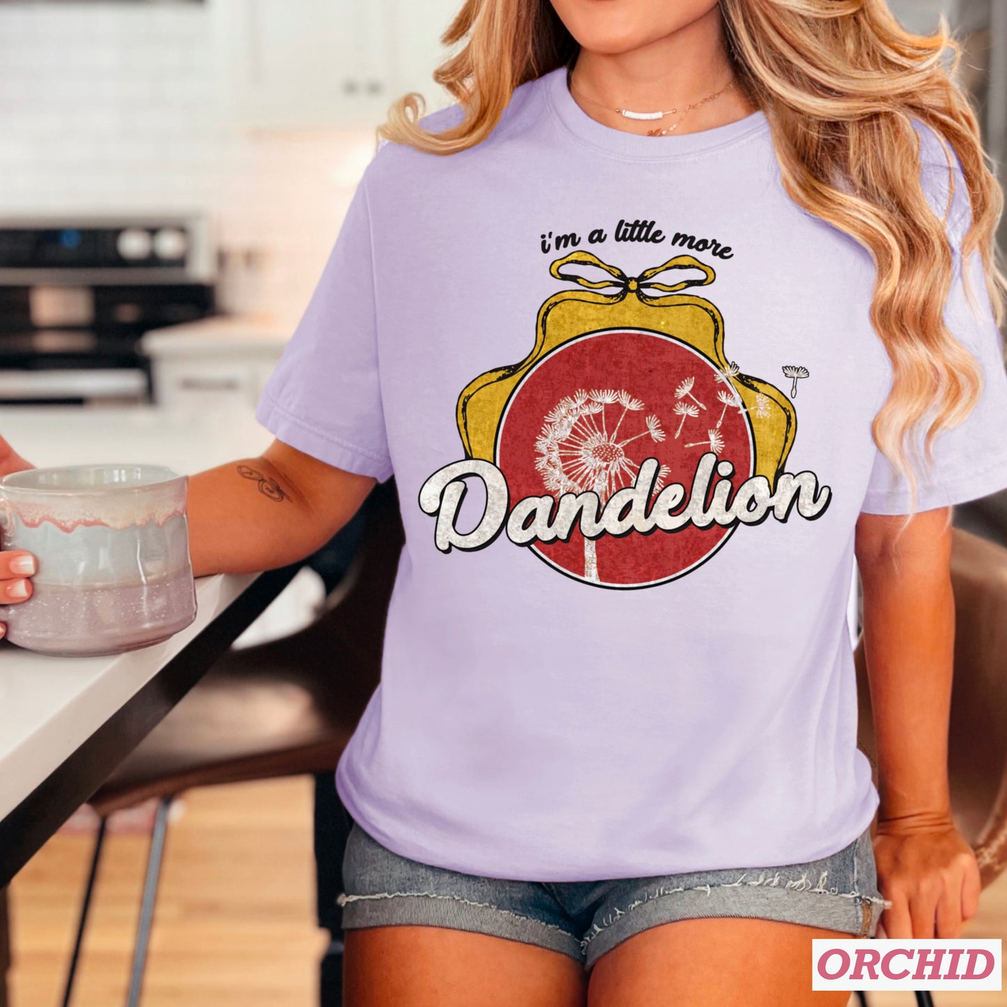 I’m A Little More Dandelion Comfort Color Graphic Tee