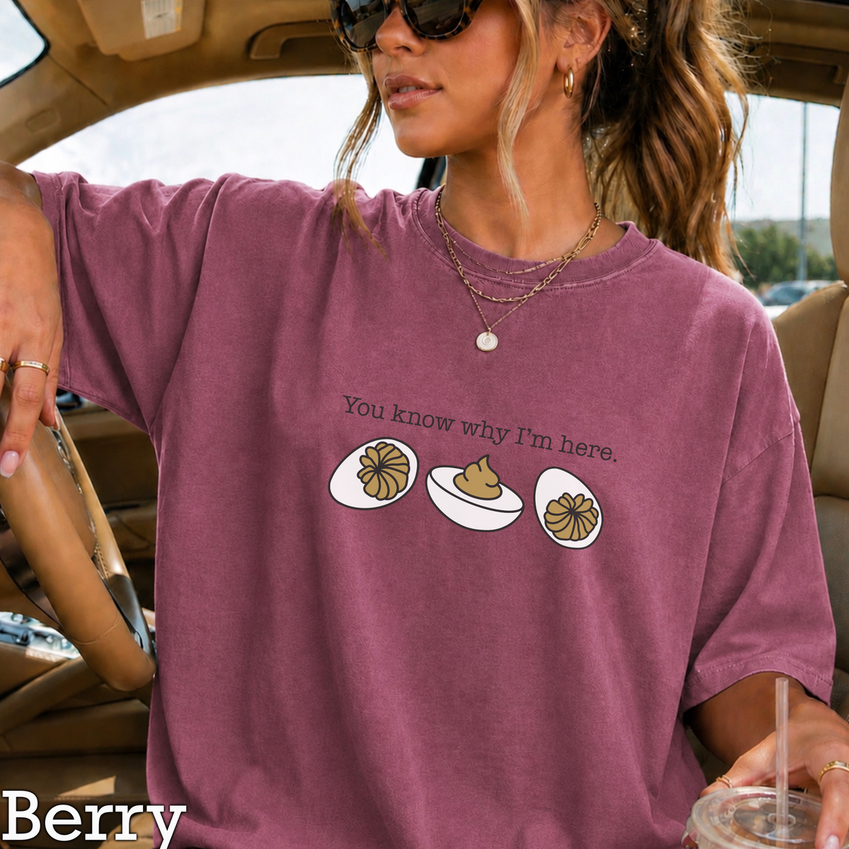 Deviled Eggs You Know Why I'm Here Comfort Color Graphic Tee
