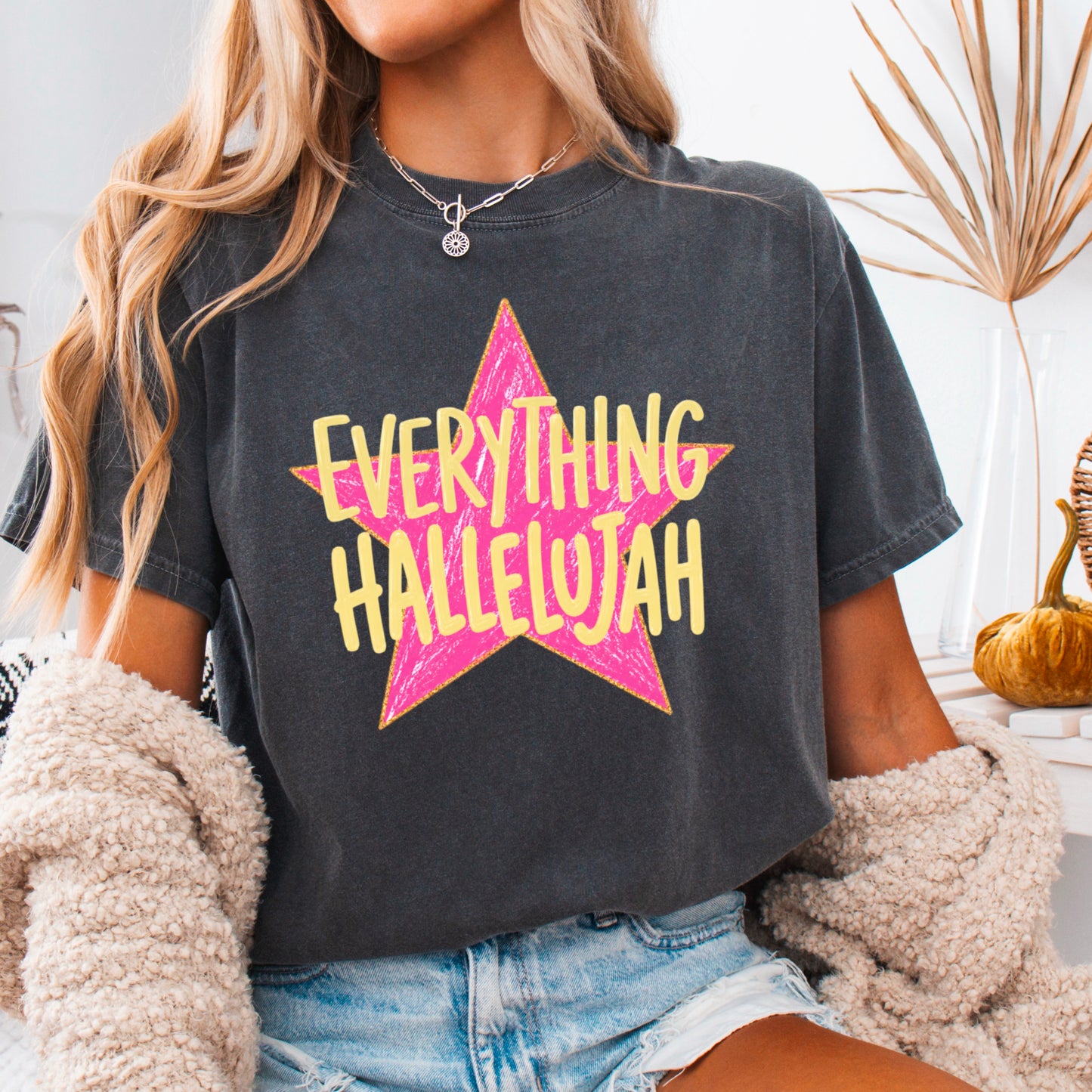 Everything Hallelujah Comfort Color Graphic Tee