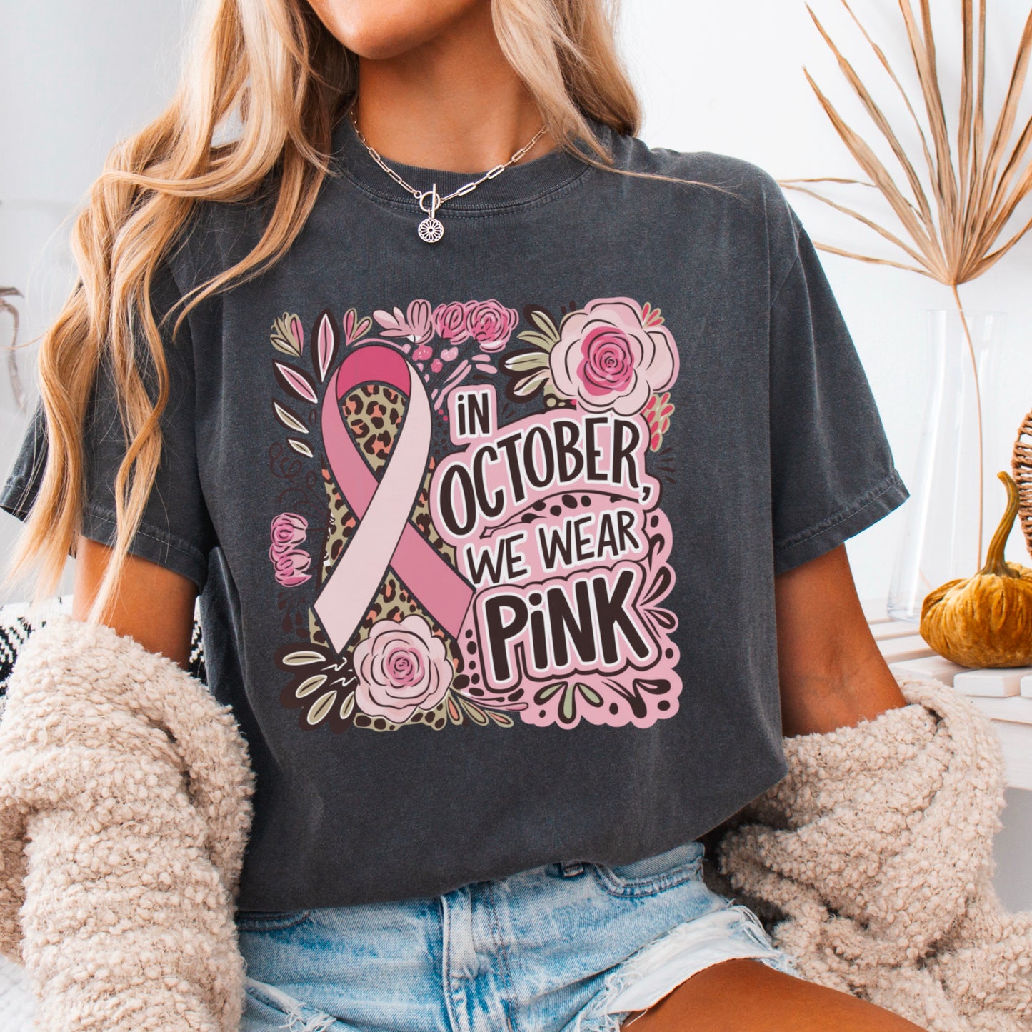 In October We Wear Pink Cancer Comfort Color Graphic Tee