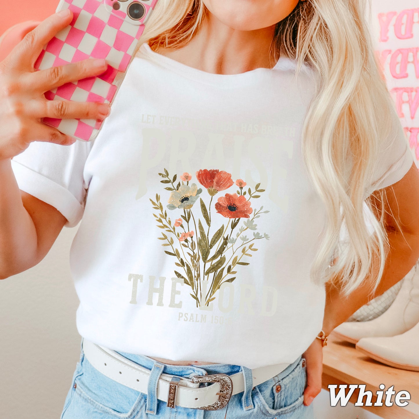 Let Everything That Has Breath Praise The Lord Comfort Color Graphic Tee
