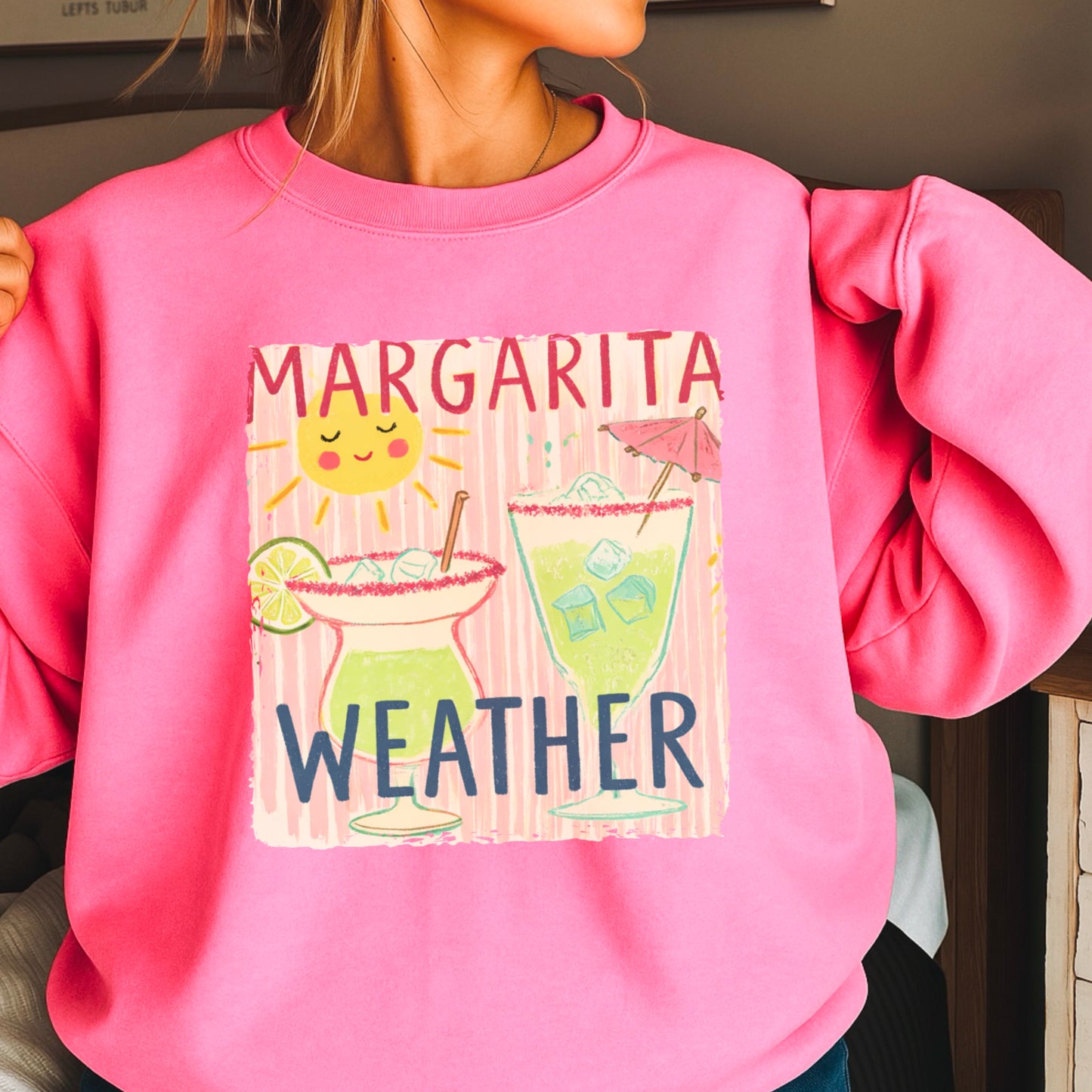 Margarita Weather Crewneck Sweatshirt