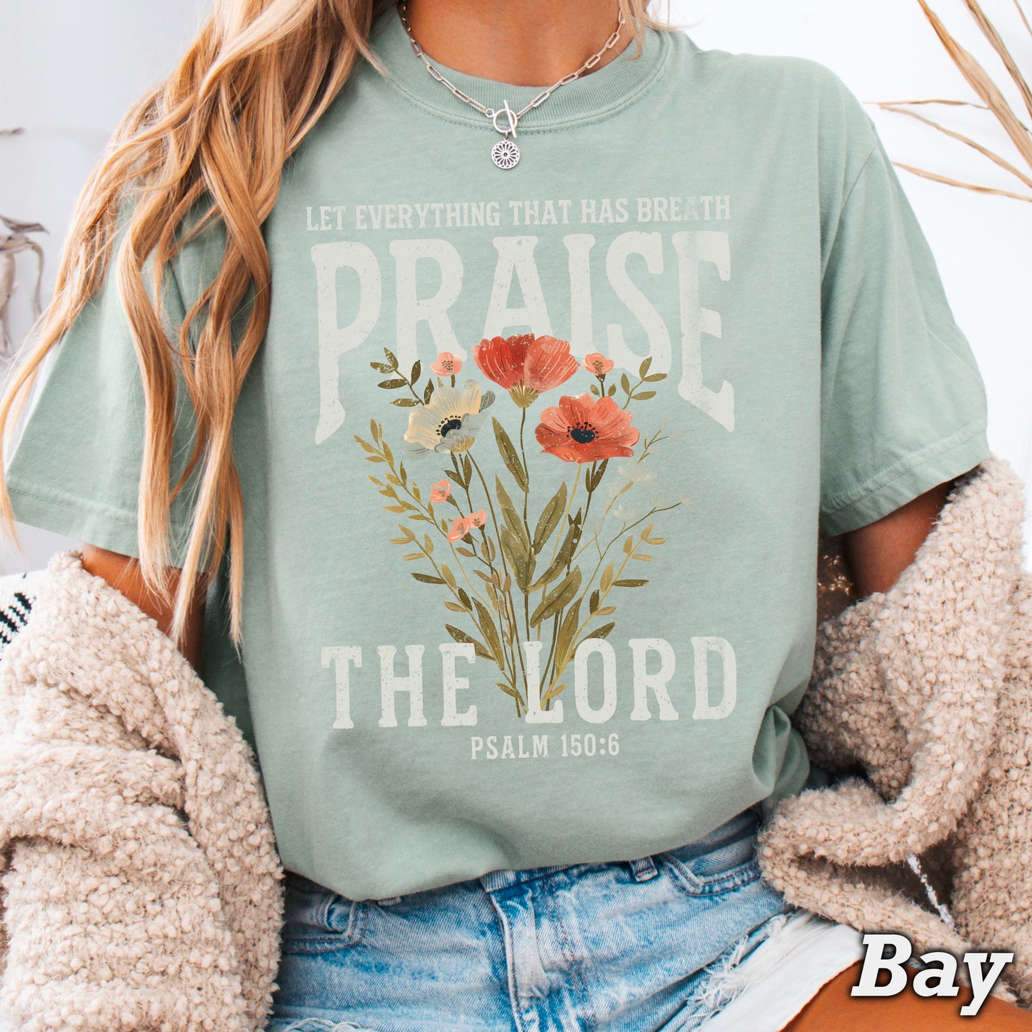 Let Everything That Has Breath Praise The Lord Comfort Color Graphic Tee