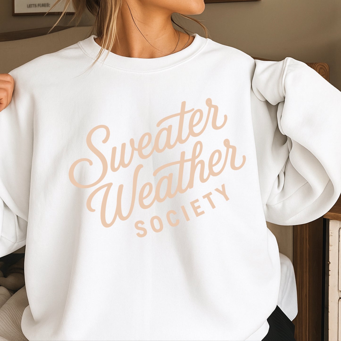 Sweater Weather Society Crewneck Sweatshirt