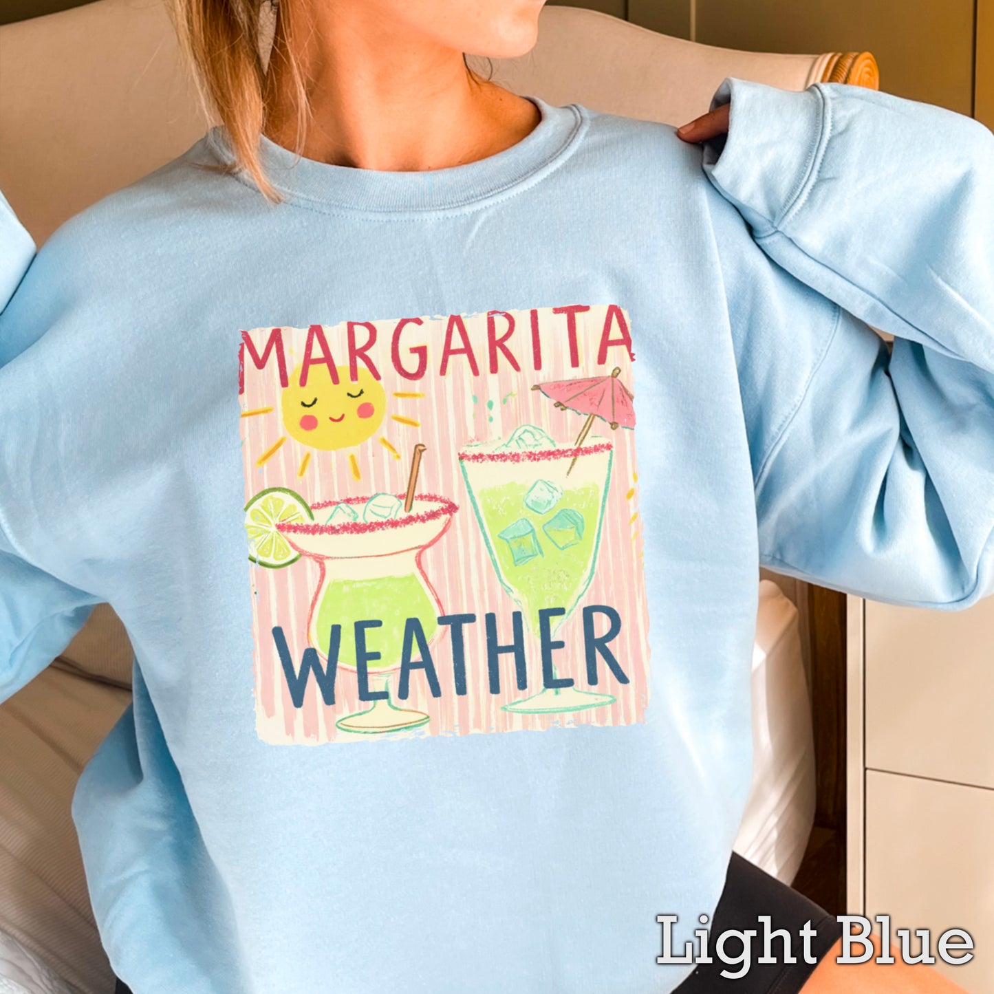 Margarita Weather Crewneck Sweatshirt