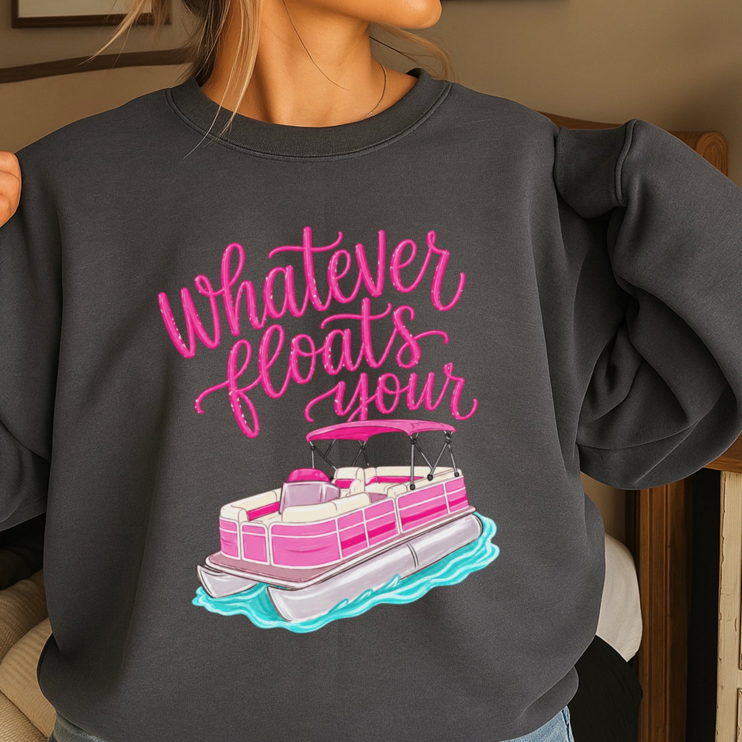 Whatever Floats Your Boat Crewneck Sweatshirt