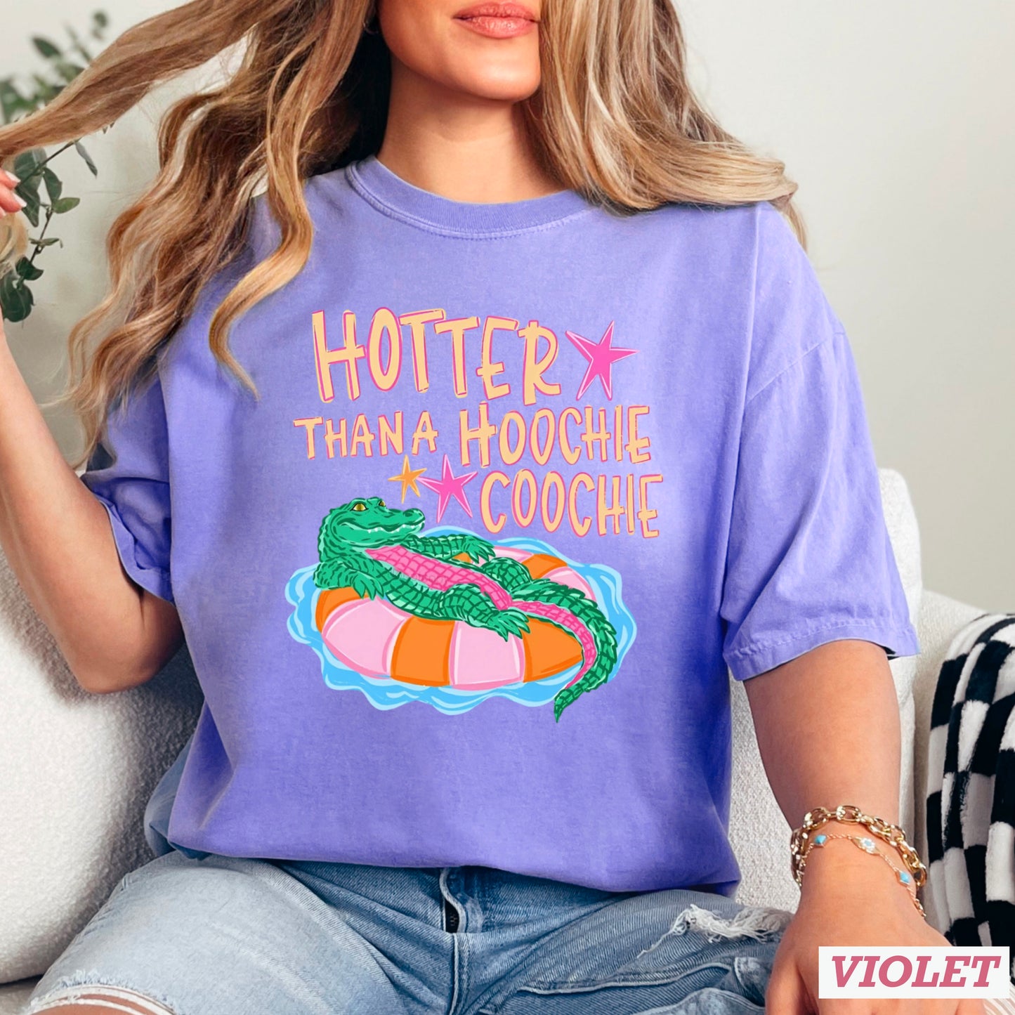 Hotter Than A Hoochie Coochie  Comfort Color Graphic Tee