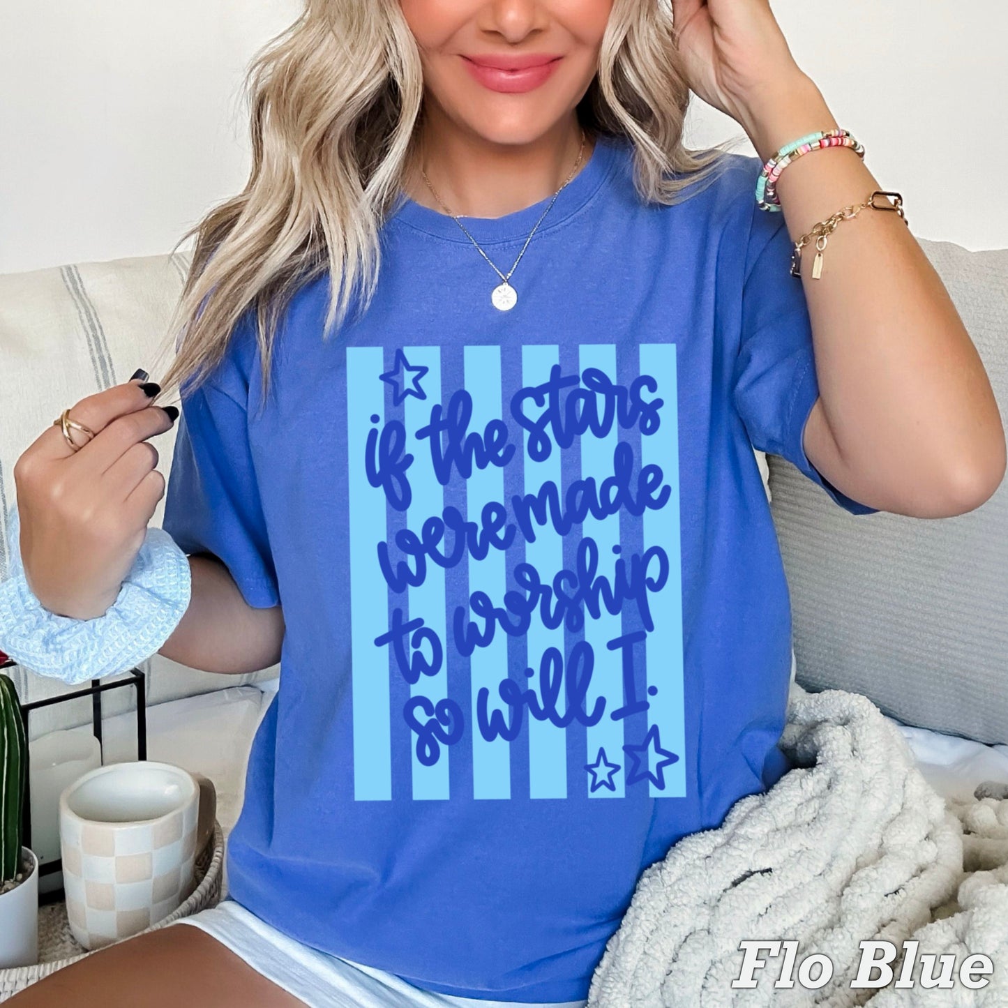 If The Stars Were Made To Worship So Will I Comfort Color Graphic Tee