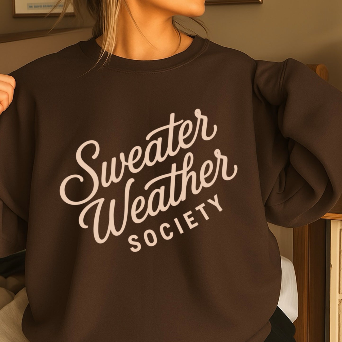 Sweater Weather Society Crewneck Sweatshirt