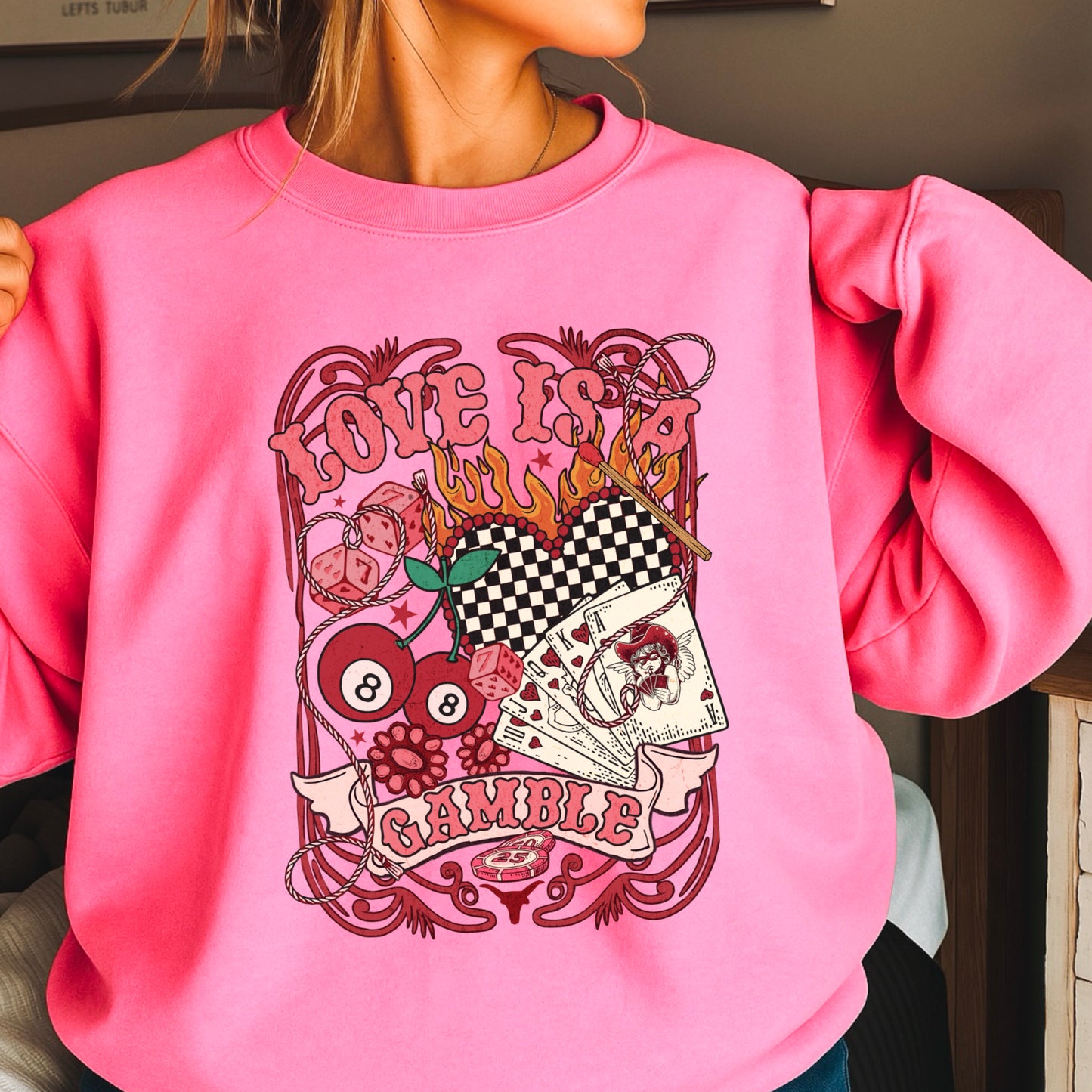 Love Is A Gamble Valentine’s Day Crewneck Sweatshirt