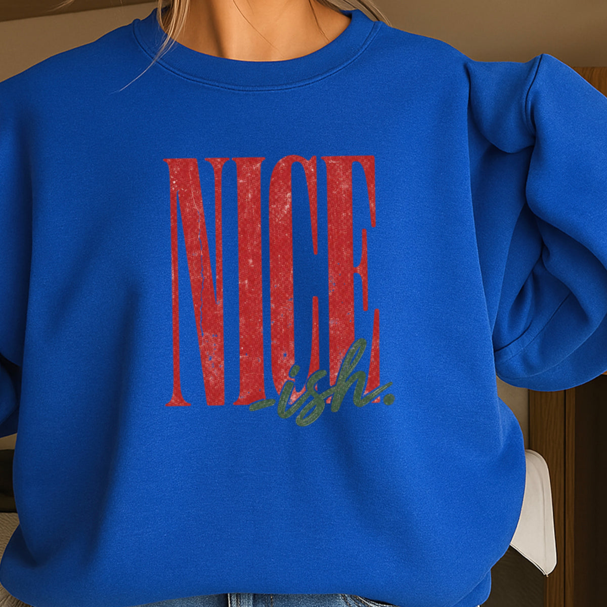 Nice -ish Christmas Crewneck Sweatshirt