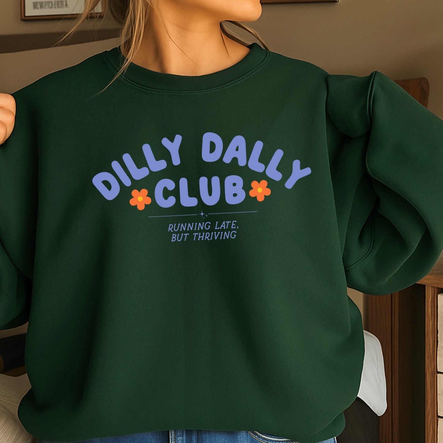 Dilly Dally Club Crewneck Sweatshirt