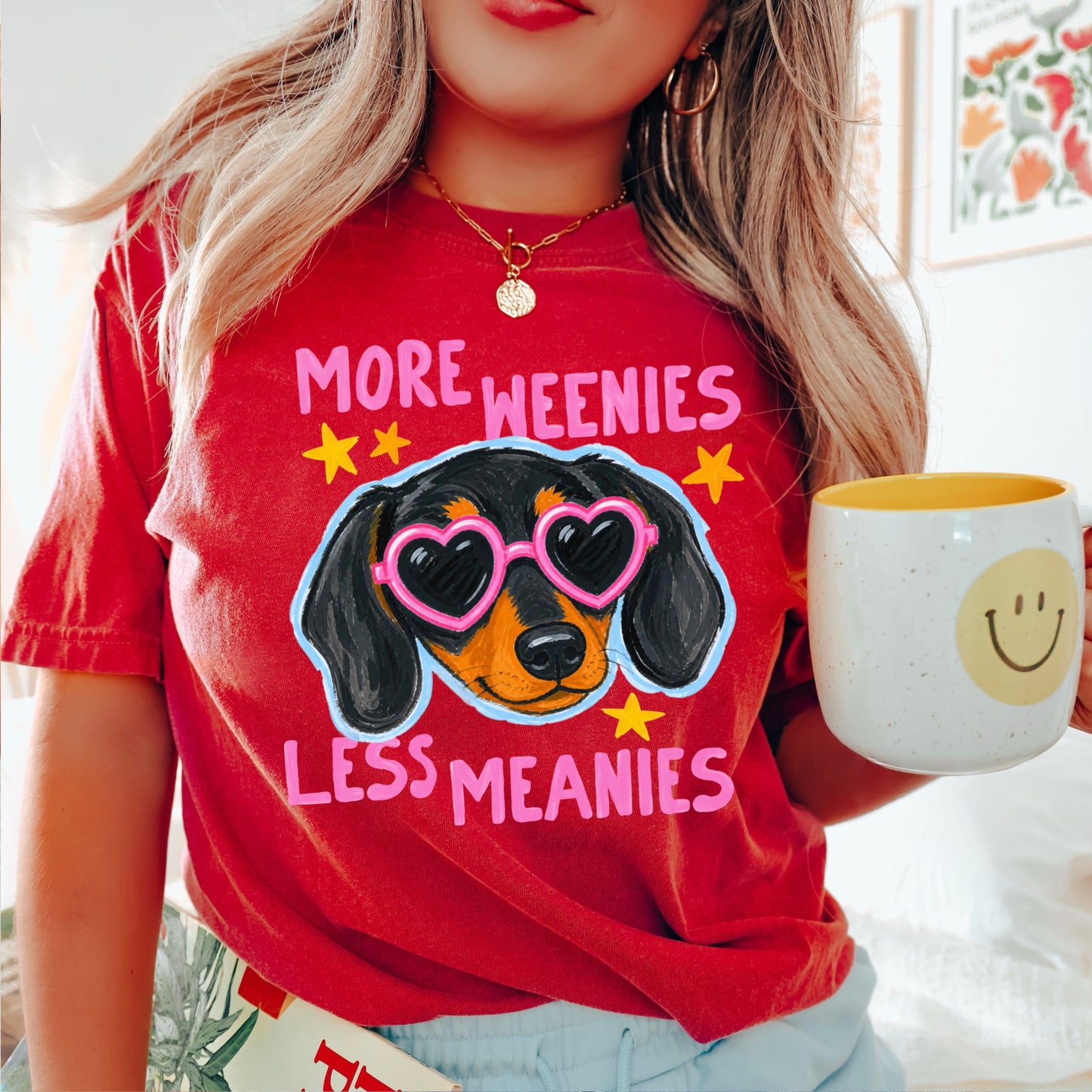 More Weenies Less Meanies Comfort Color Graphic Tee