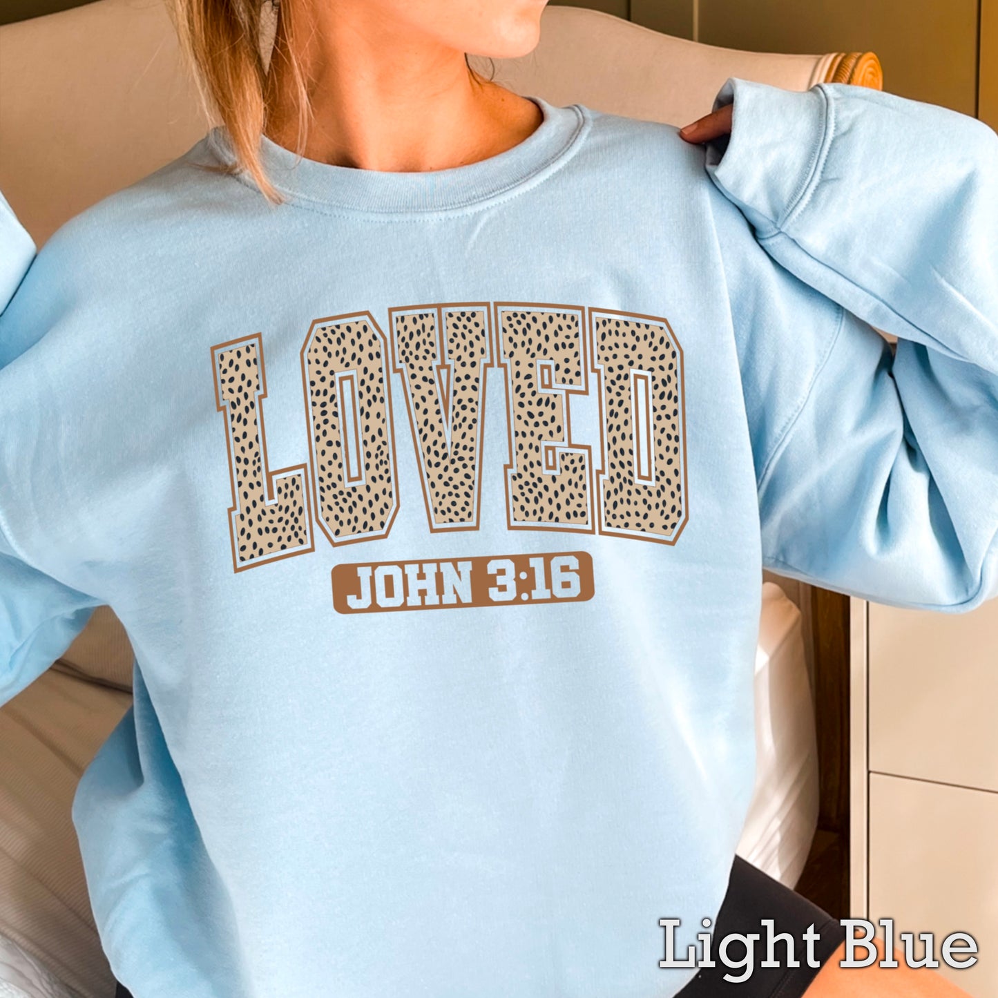Loved John 3:16 Valentine’s Day Crewneck Sweatshirt